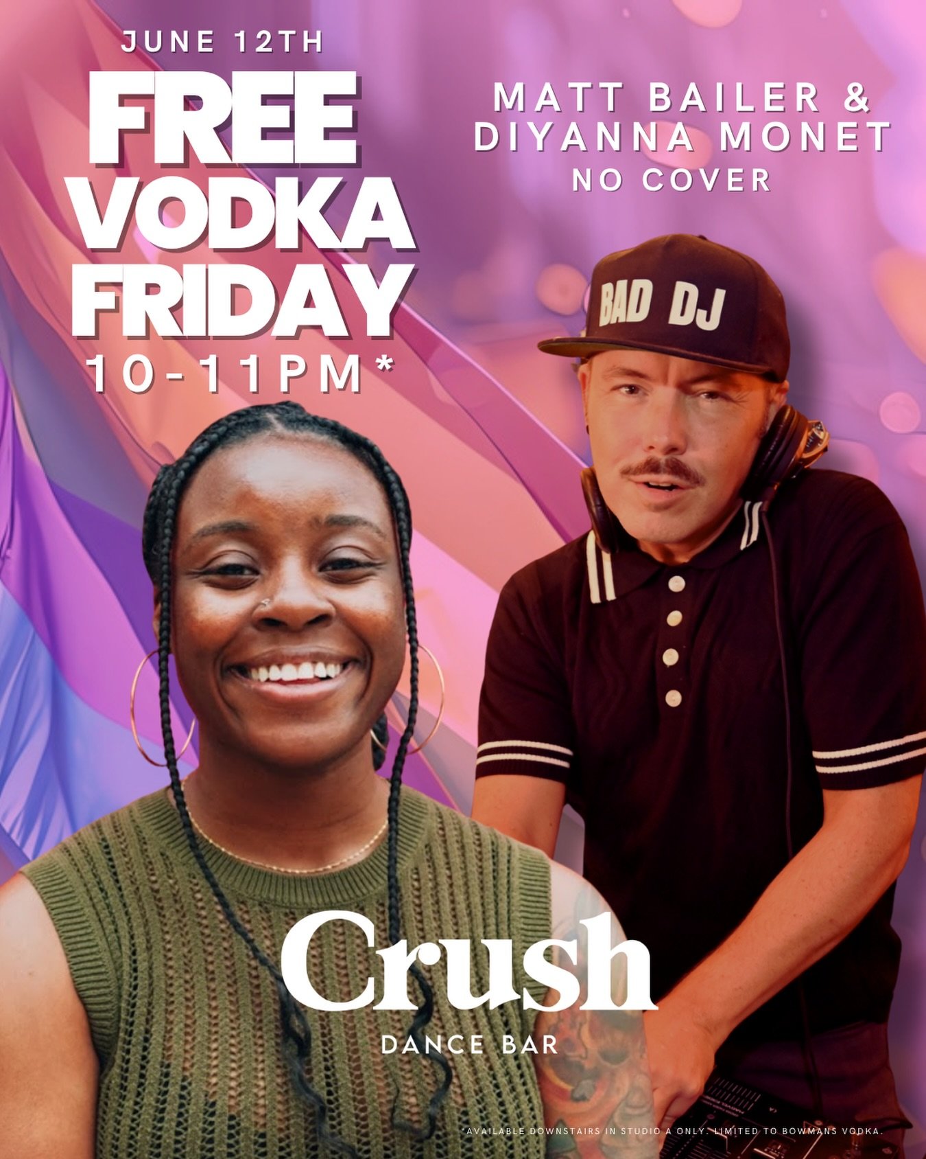 🍸 FREE VODKA FRIDAY 🍸

✨ No Cover
🍸 Free Vodka 10&ndash;11PM (Studio A Only) 
🎧 Matt Bailer &amp; Diyanna Monet

🌈 #DCPride #FreeVodkaFriday #CrushDC