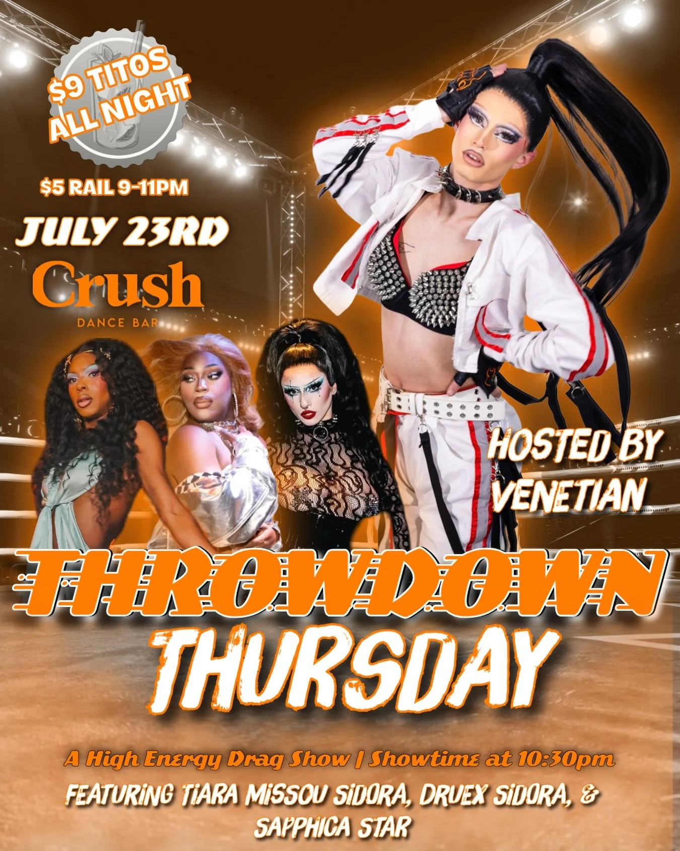 ⚡️ THROWDOWN THURSDAY ⚡️

🎤 Hosted by Venetian
💃 Featuring Tiara Missou Sidora, Druex Sidora &amp; Sapphica Star
🍸 $9 Tito&rsquo;s All Night
🥃 $5 Rail Drinks | 9&ndash;11 PM
🕥 Showtime: 10:30 PM

#CrushDC #ThrowdownThursday #DragShow #DCNightlif