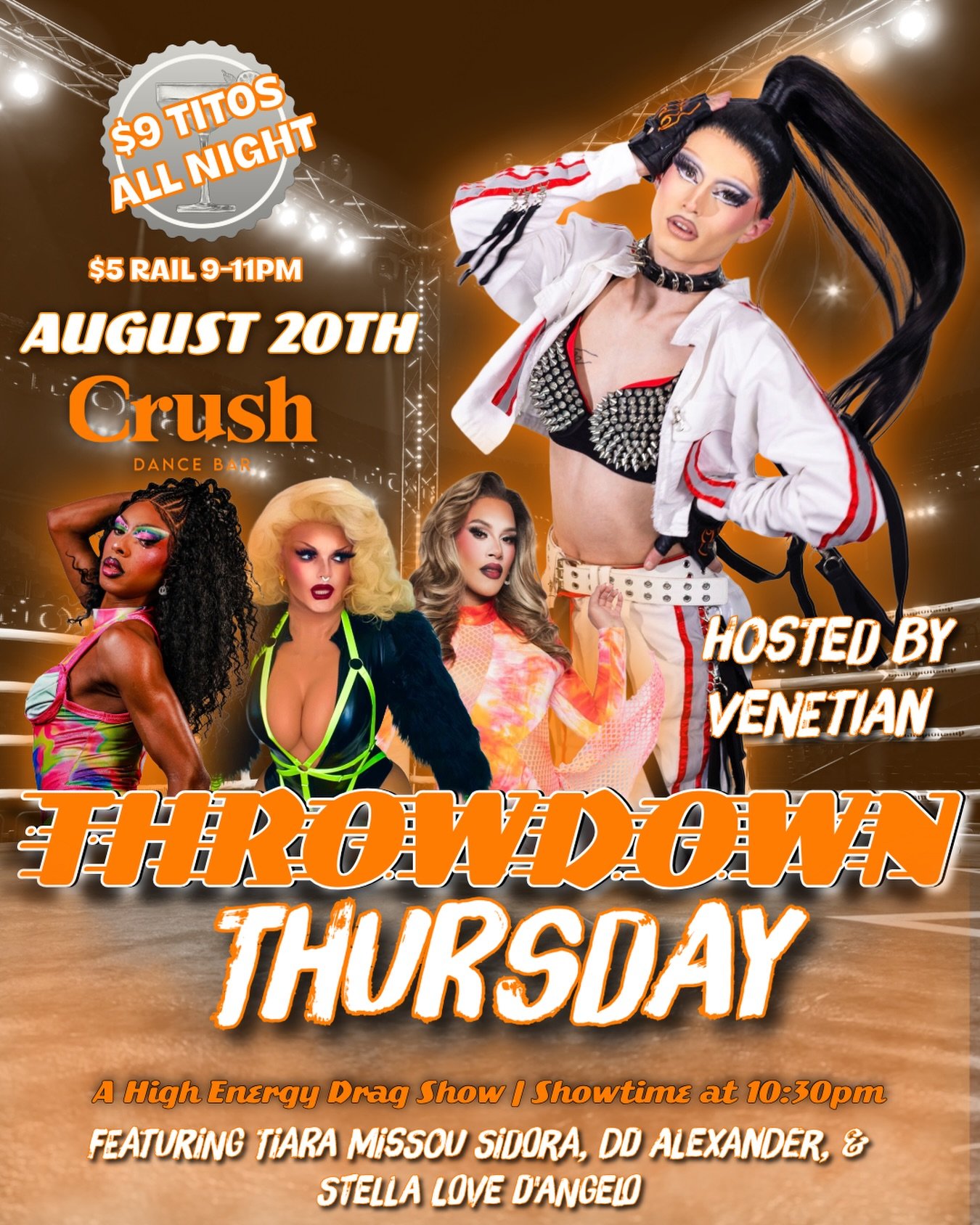 🔥 THROWDOWN THURSDAY! 🔥

Hosted by Venetian featuring Tiara Missou Sidora, DD Alexander &amp; Stella Love D&rsquo;Angelo! 💃⚡️

📅 Thursday, August 20
🎤 Showtime: 10:30PM
🍹 $5 rail drinks 9&ndash;11PM
🍺 $9 Tito&rsquo;s ALL NIGHT