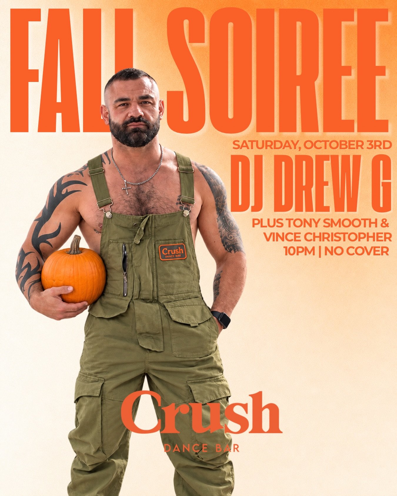 🍂 FALL SOIREE 🎃

🎧 DJ DREW G
➕ Tony Smooth &amp; Vince Christopher
🕙 10PM
🆓 NO COVER

#CrushDC #FallSoiree #DCGayBars #DCNightlife #GayDC