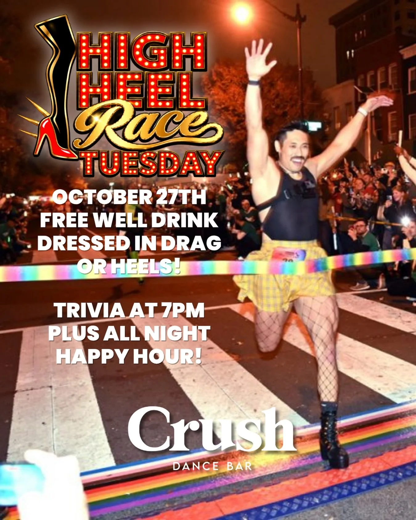 👠 Grab your heels&hellip; the HIGH HEEL RACE IS COMING! 🌈✨

🍸 FREE well drink if you&rsquo;re dressed in drag or heels!
🧠 Trivia at 7PM
🍹 ALL NIGHT HAPPY HOUR!

#HighHeelRace #CrushDC #DCNightlife #DragDC #GayDC