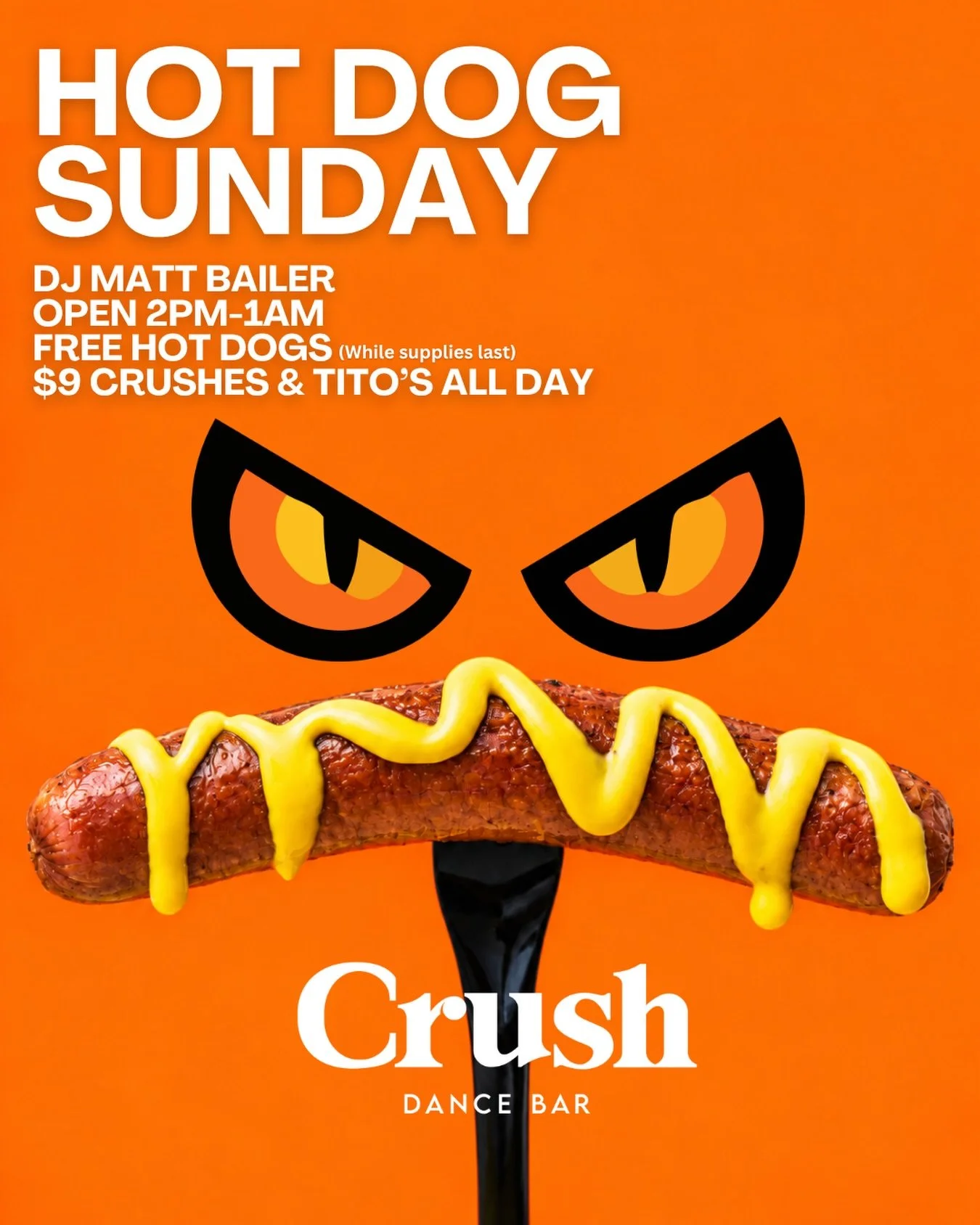 🌭🔥 HOT DOG SUNDAY 🎃

🎧 DJ Matt Bailer (4PM)
🌭 FREE Hot Dogs (while supplies last)
🍊 $9 Crushes &amp; Tito&rsquo;s ALL DAY
⏰ Open 2PM&ndash;1AM

#HotDogSunday #CrushDC #DCGayBars #SundayFunday #DCNightlife