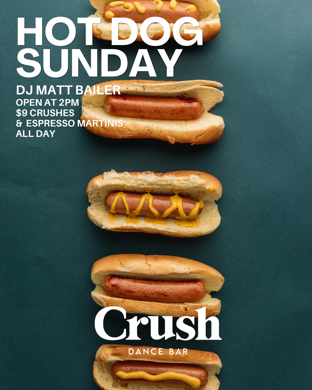 A cartoon hot dog character with eyes, arms, and legs, holding a drink, smiling, cheering with one hand raised. The background is orange with wavy lines. Text reads 'Hot Dog Sunday', 'Open at 2PM', 'Free Wieners* & DJ'.