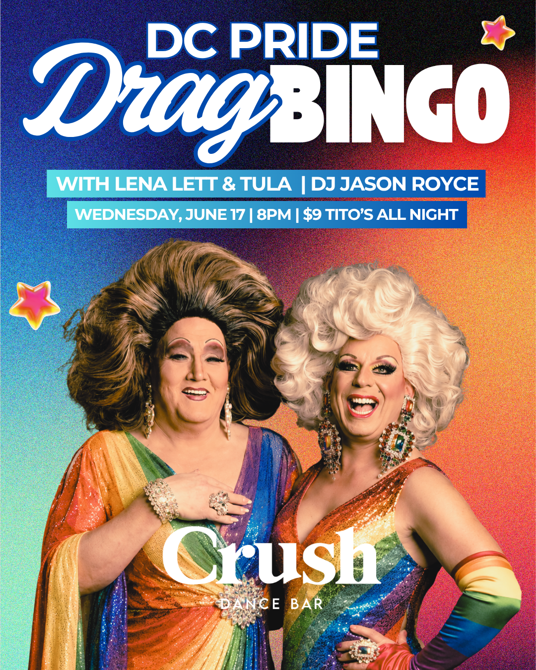 Poster advertising Drag Bingo hosted by Lena Lett and Tula every Wednesday at 8 PM at Crush Dance Bar, featuring two women dressed in glamorous red outfits with dramatic wigs, makeup, and jewelry, standing against a blue background.