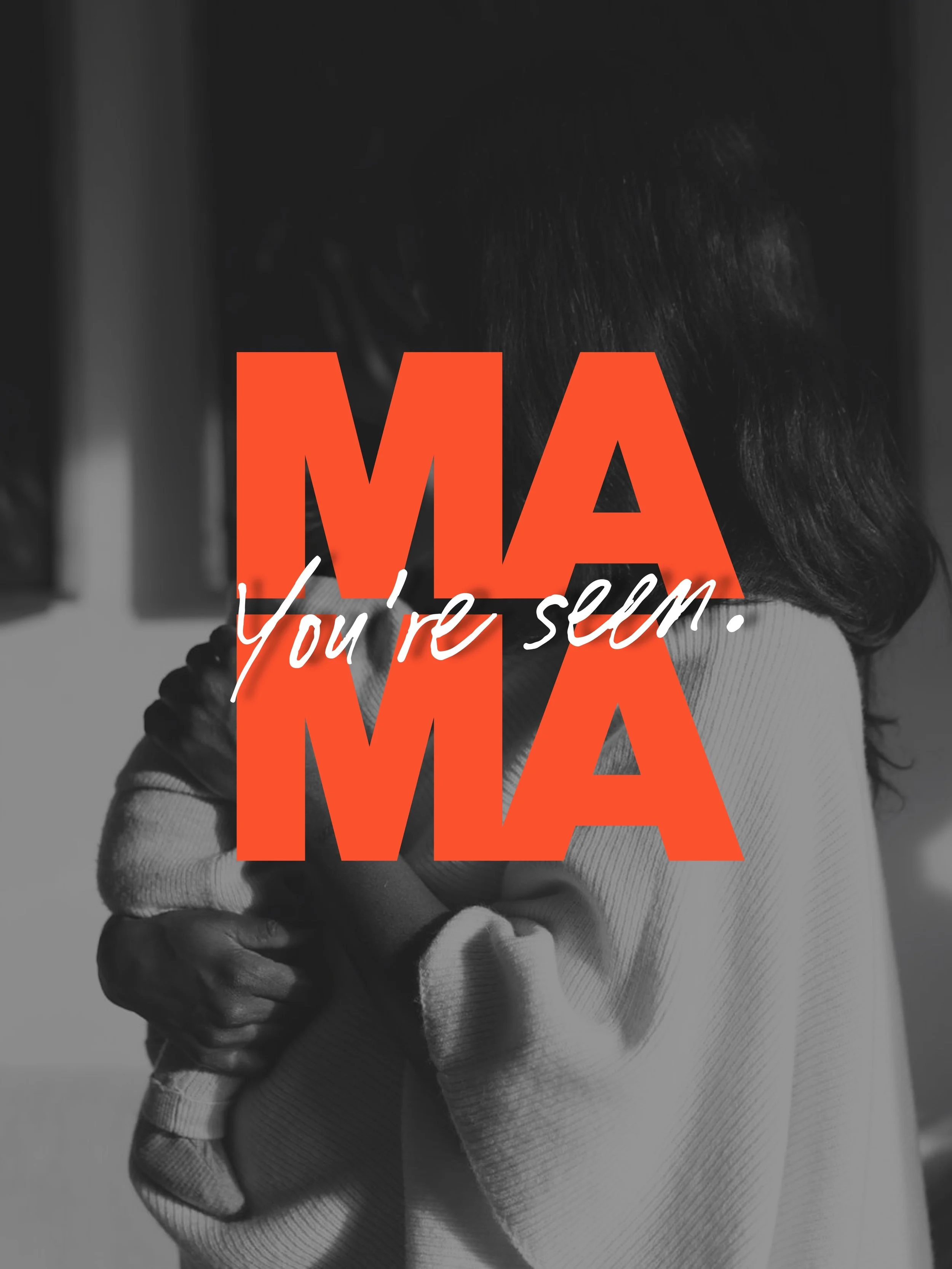 To all the mamas &mdash; you&rsquo;re seen. You&rsquo;re special. You&rsquo;re heard. You&rsquo;re loved. Keep showing up. And don&rsquo;t forget to show up for yourself.