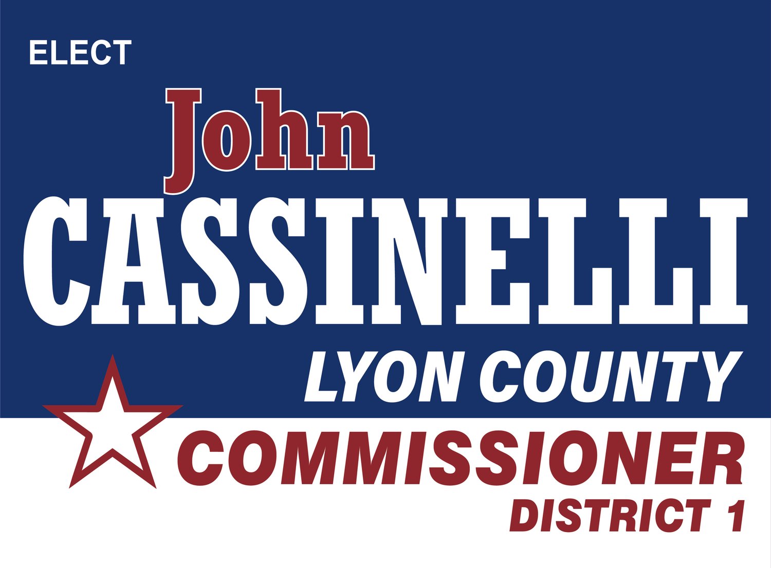 John Cassinelli For Commissioner