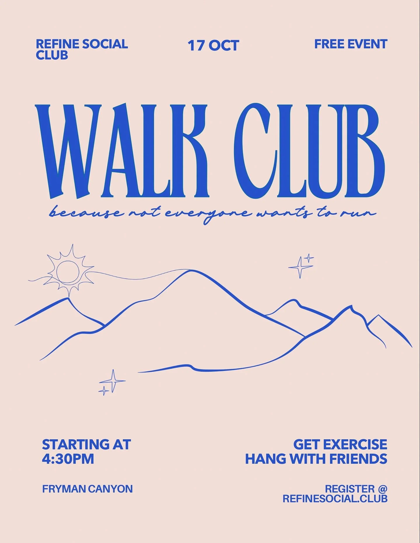 Free Refine Social Club meet up event! 

Friday, October 17 @ 4:30PM 

Register at the link in bio so we know to look for you in the parking lot. 

Start your weekend off with some movement. Kids are welcome if they can do the trek. 3ish mile loop, p