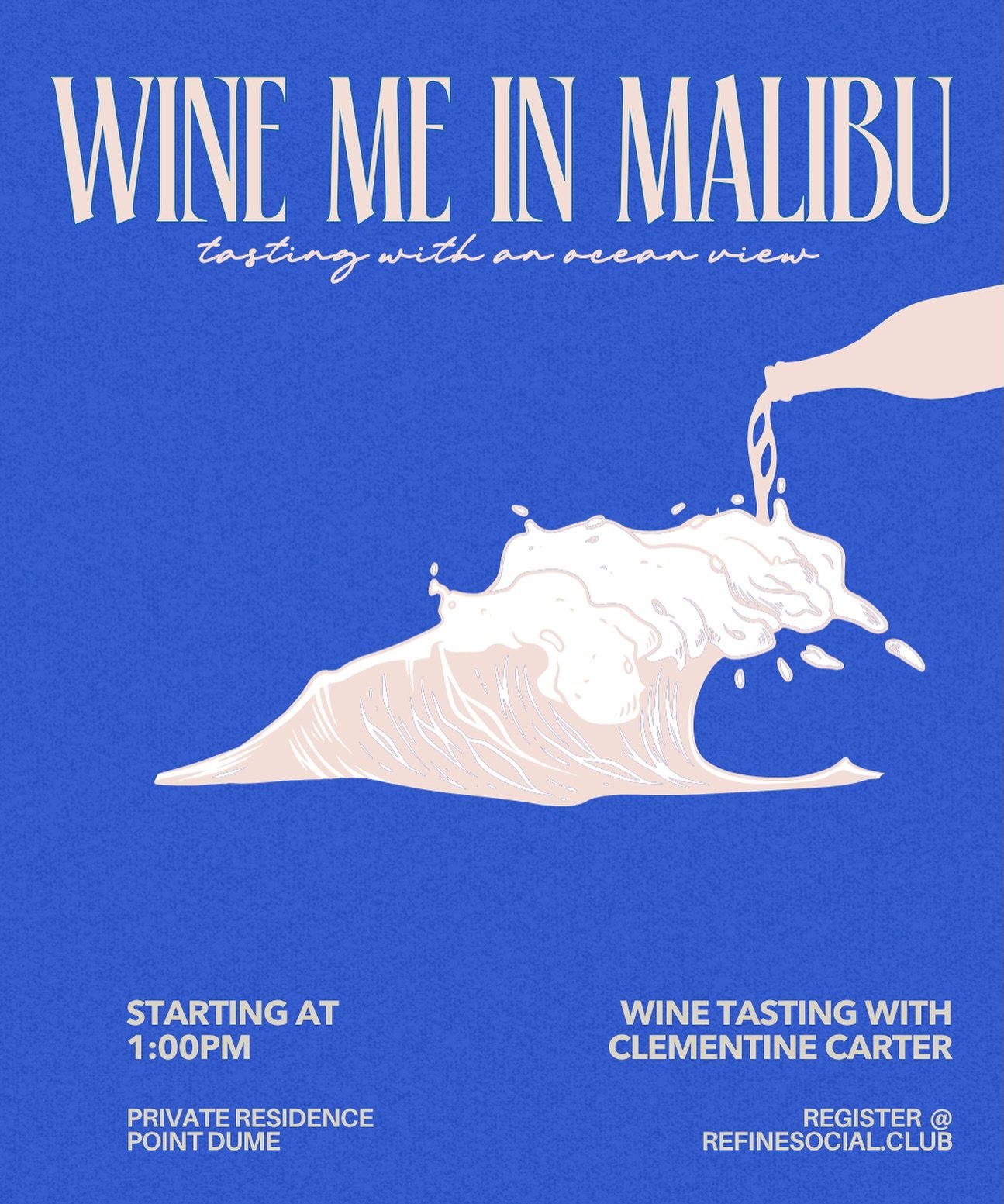 Come hang in Malibu for a private tasting of @clementinecarterwines with the one and only Sonja Magdevski. 

Sunday, November 16 at 1pm. Register at refinesocial.club to get your ticket!