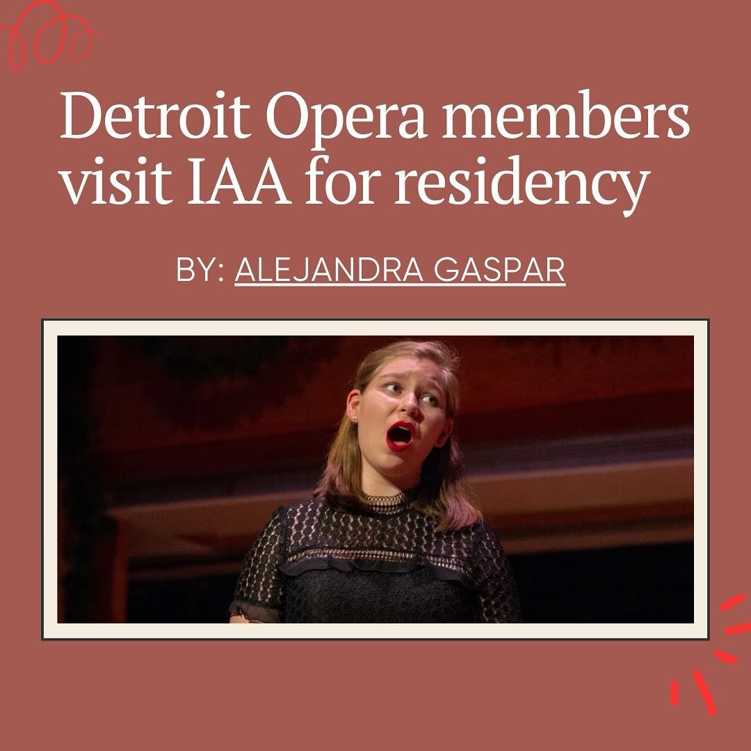 &bull;Detroit Opera Visit

 Earlier this semester, the members from the Detroit Opera visited with IAA Opera students and held a master class and recital. Read the full recap at interlochentimes.org, or at the link in our bio! #interlochentimes