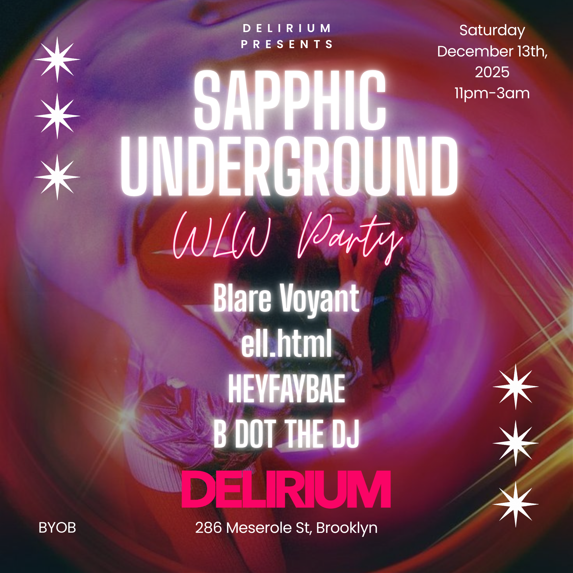 Sapphic Underground- BYOB Rave