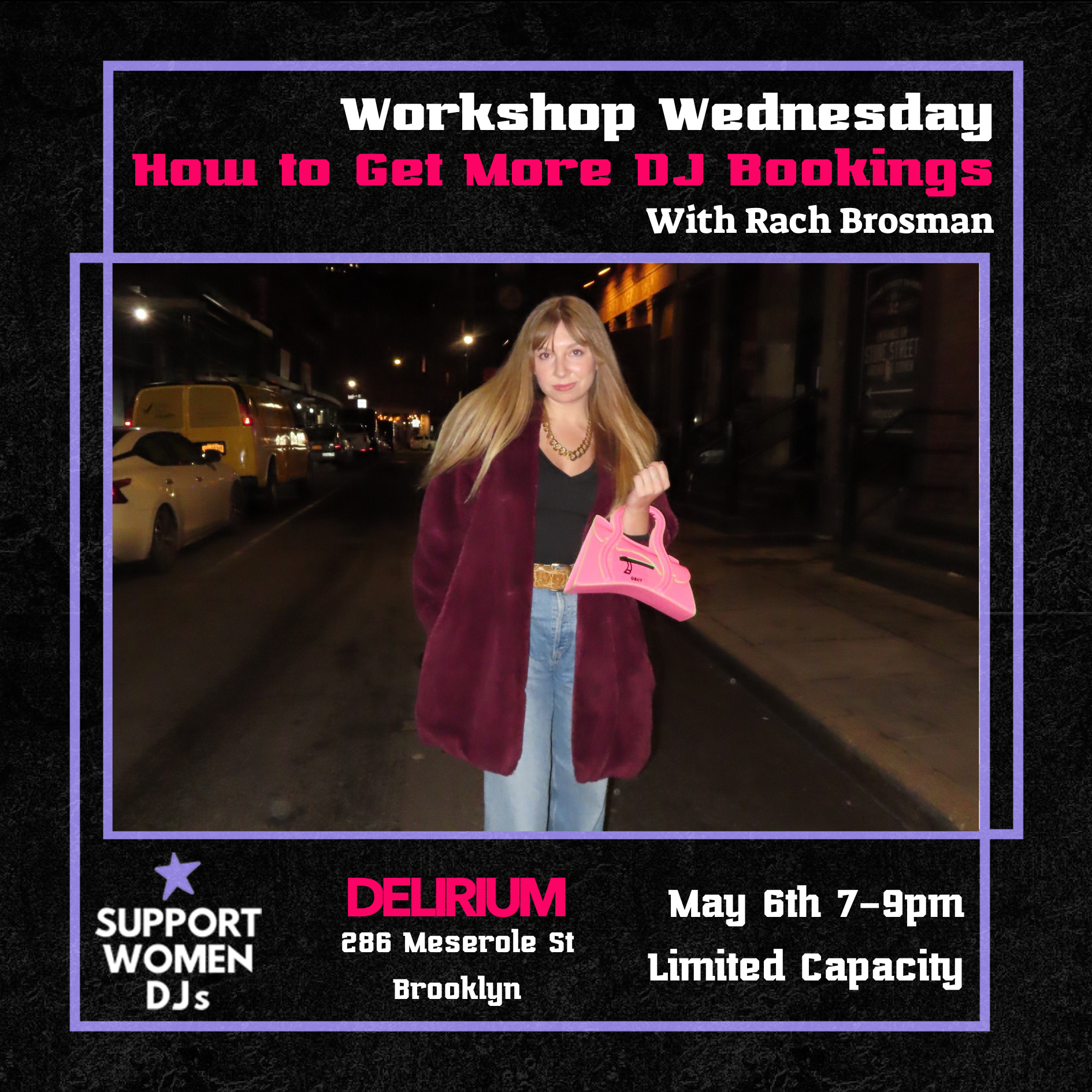 Workshop Wednesday: How to Get More DJ Bookings with Rach Brosman