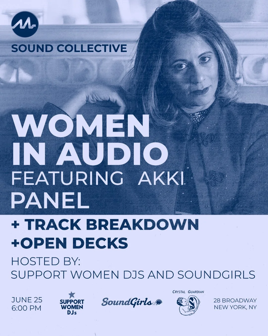SWDJ x SoundGirls: Women in Audio Panel and Mixer - Featuring AKKI