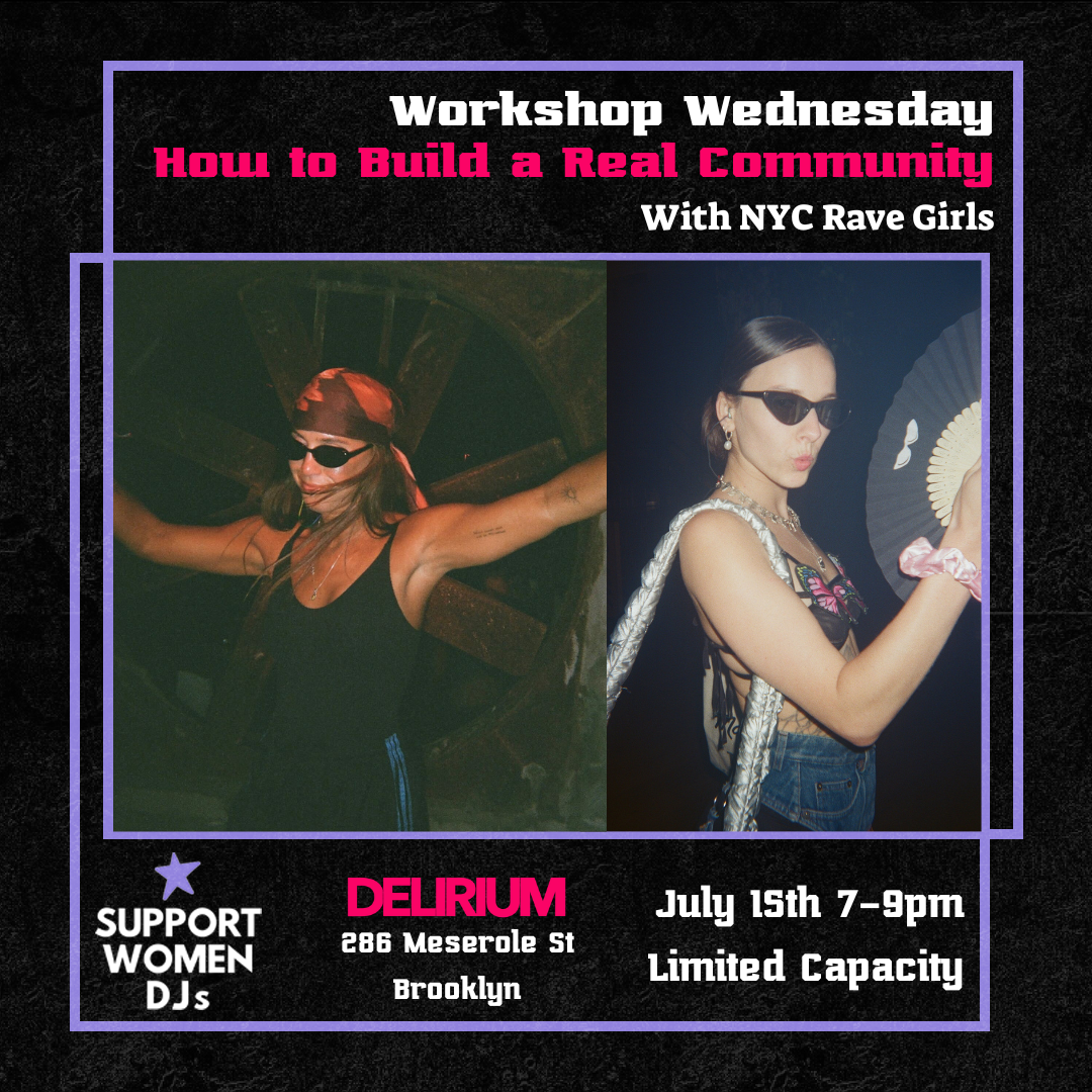 Workshop Wednesday: Community Building with NYC Rave Girls