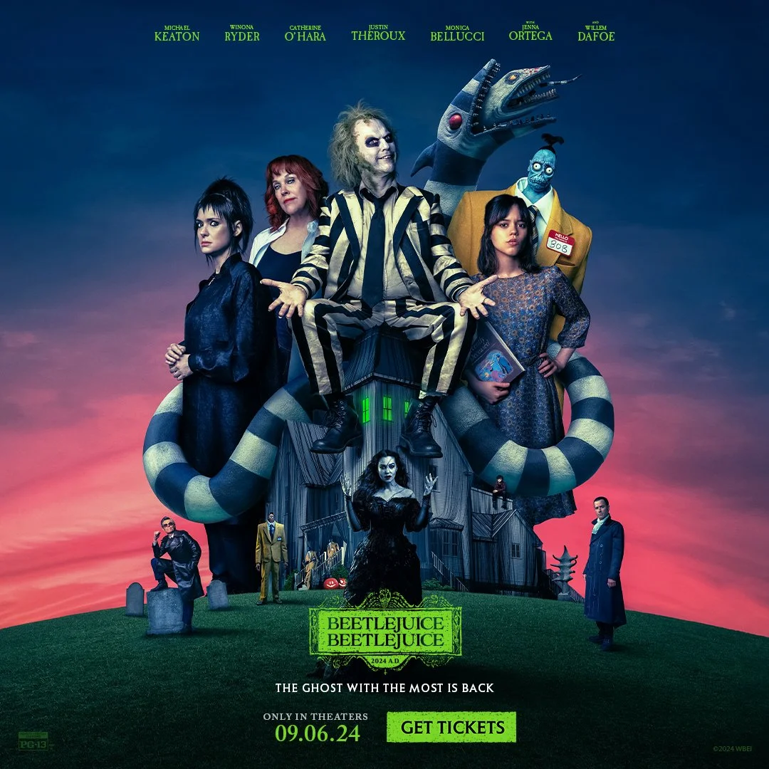 "Beetlejuice Beetlejuice" - Starring Michael Keaton, Winona Ryder, and Catherine O'Hara