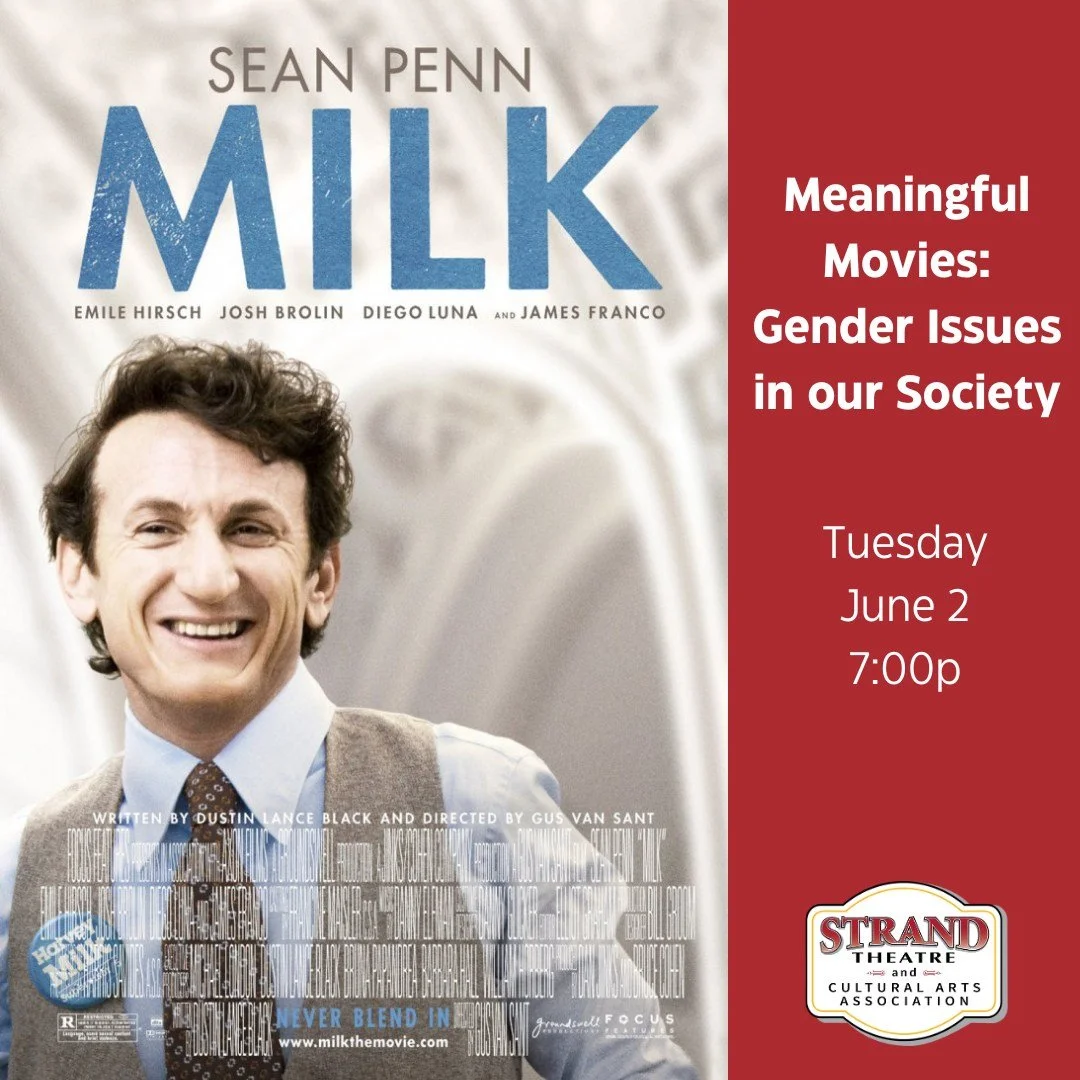 Starting this week, The Strand is all about conversation, connection, and stories that matter. Join us every Tuesday for Delaware Community Conversations: Meaningful Movies, a month‑long series exploring gender issues in our society through film and 