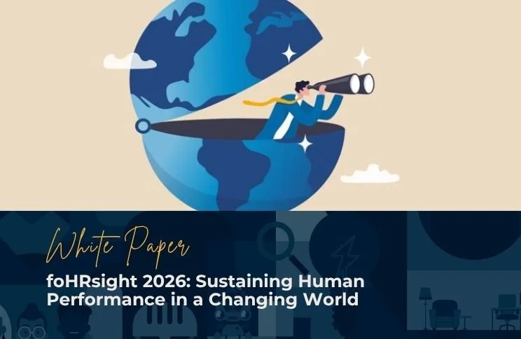 foHRsight White Paper: Sustaining Human Performance in a Changing World