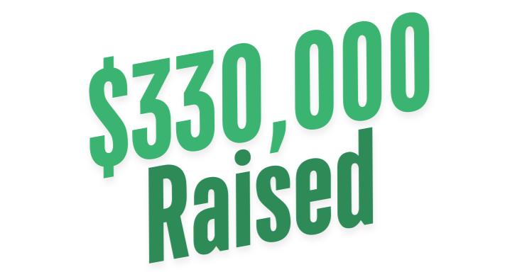 Text on a white background stating '$350,000 Raised' in green font.