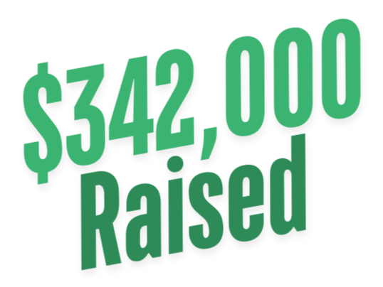 Text showing '$342,000 Raised' in bold green letters
