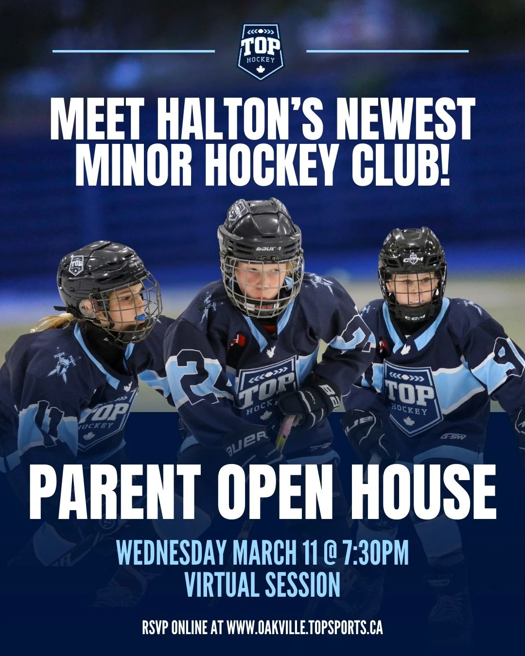 CALLING ALL INTERESTED PLAYERS!

Join us virtually on Thursday March 11th for a TOP Hockey Parent Open House to learn more about how our teams are providing families with a better youth sports experience!

Please RSVP online by visiting www.oakville.