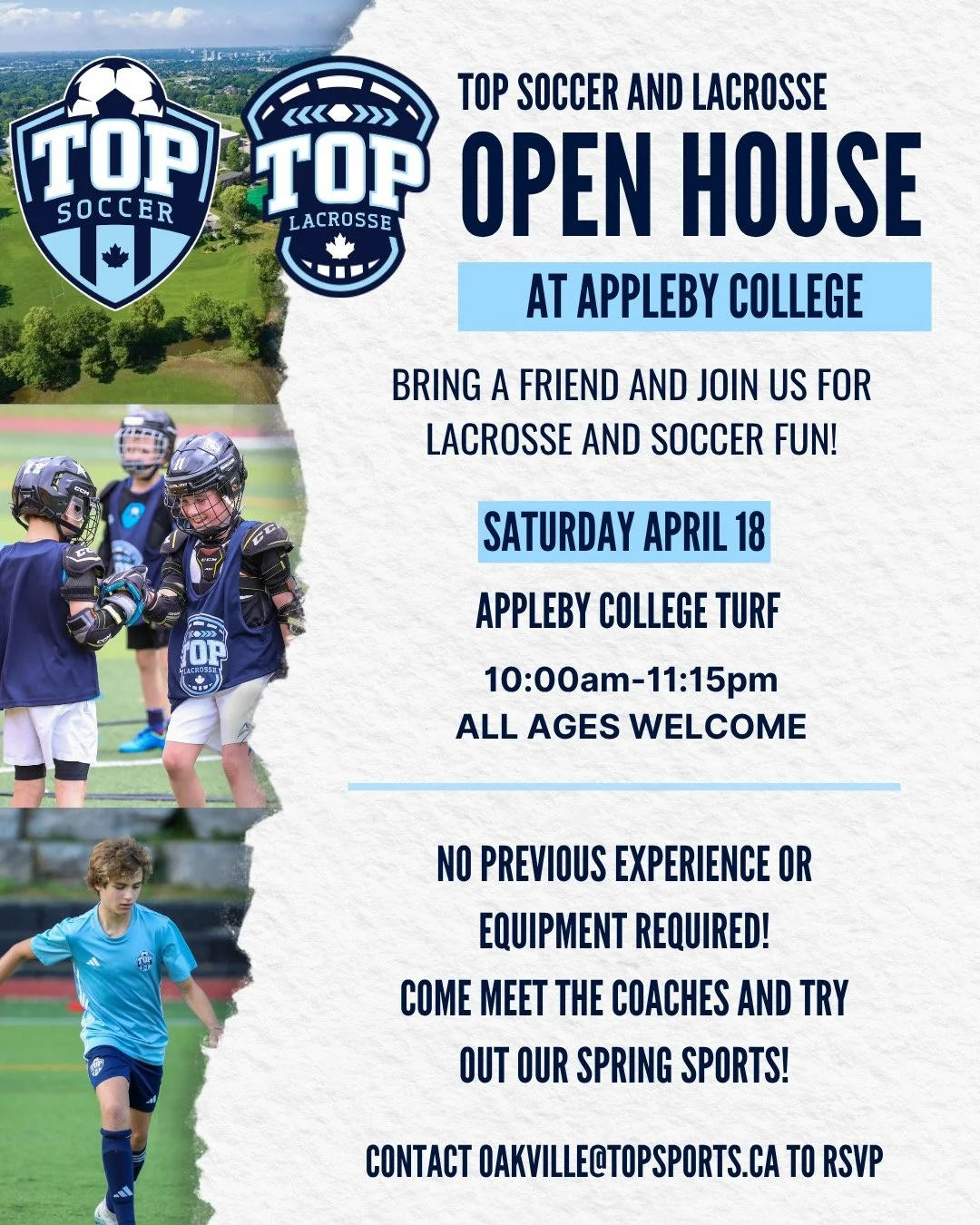 🥍 ⚽Grab a friend and join us on Saturday April 18th for our TOP Lacrosse and Soccer Open House at Appleby College School from 10:00-11:15am!

🔹 FREE lacrosse and soccer at Appleby College
🔹 No experience required
🔹 All Ages welcome!
🔹 We have la
