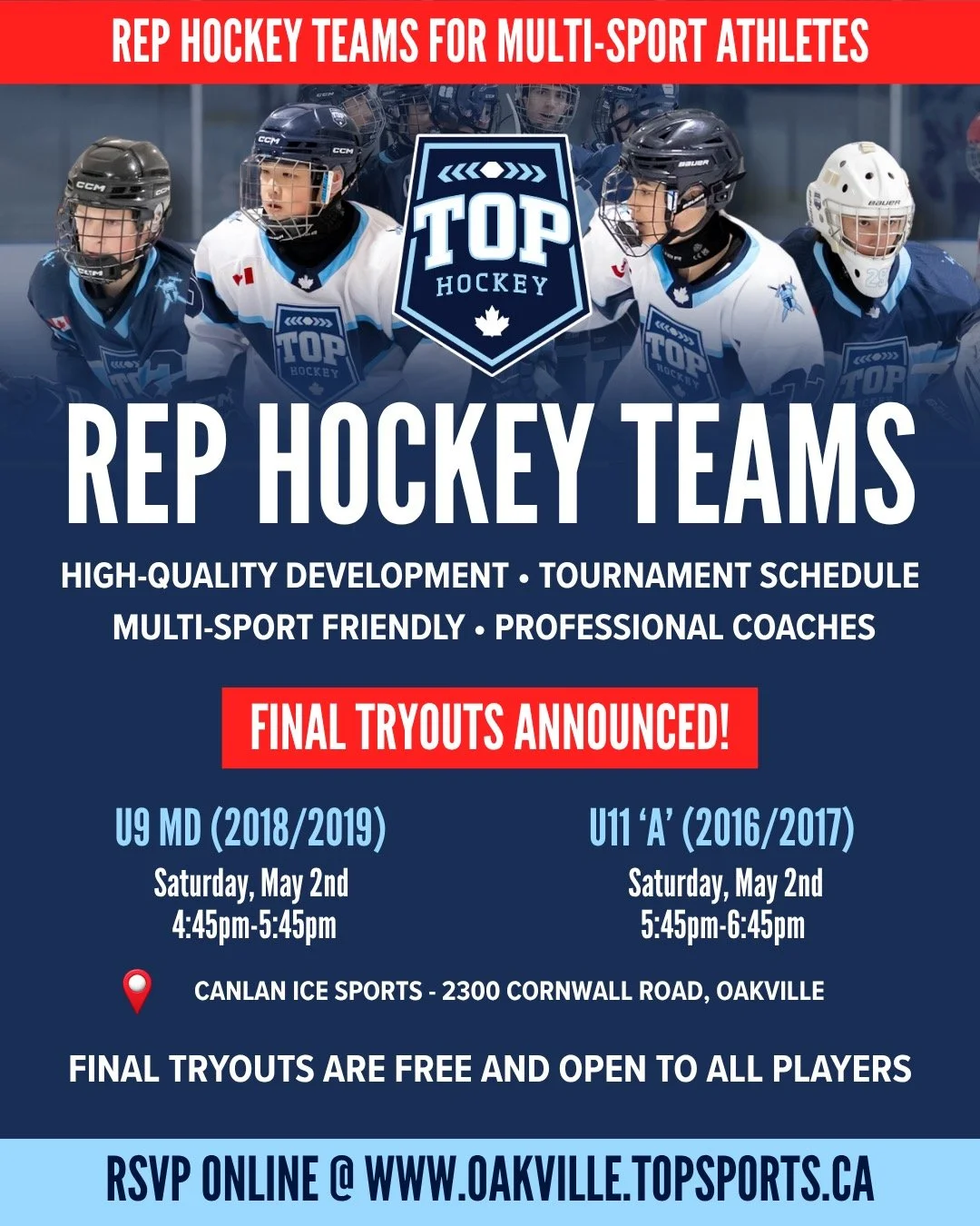 🚨LAST CALL FOR TOP HOCKEY TRYOUTS!

Due to increased demand, we have scheduled a final round of tryouts on Saturday May 2nd

We have LIMITED SPOTS available on each team and our coaches have already begun committing to interested families. Final Try
