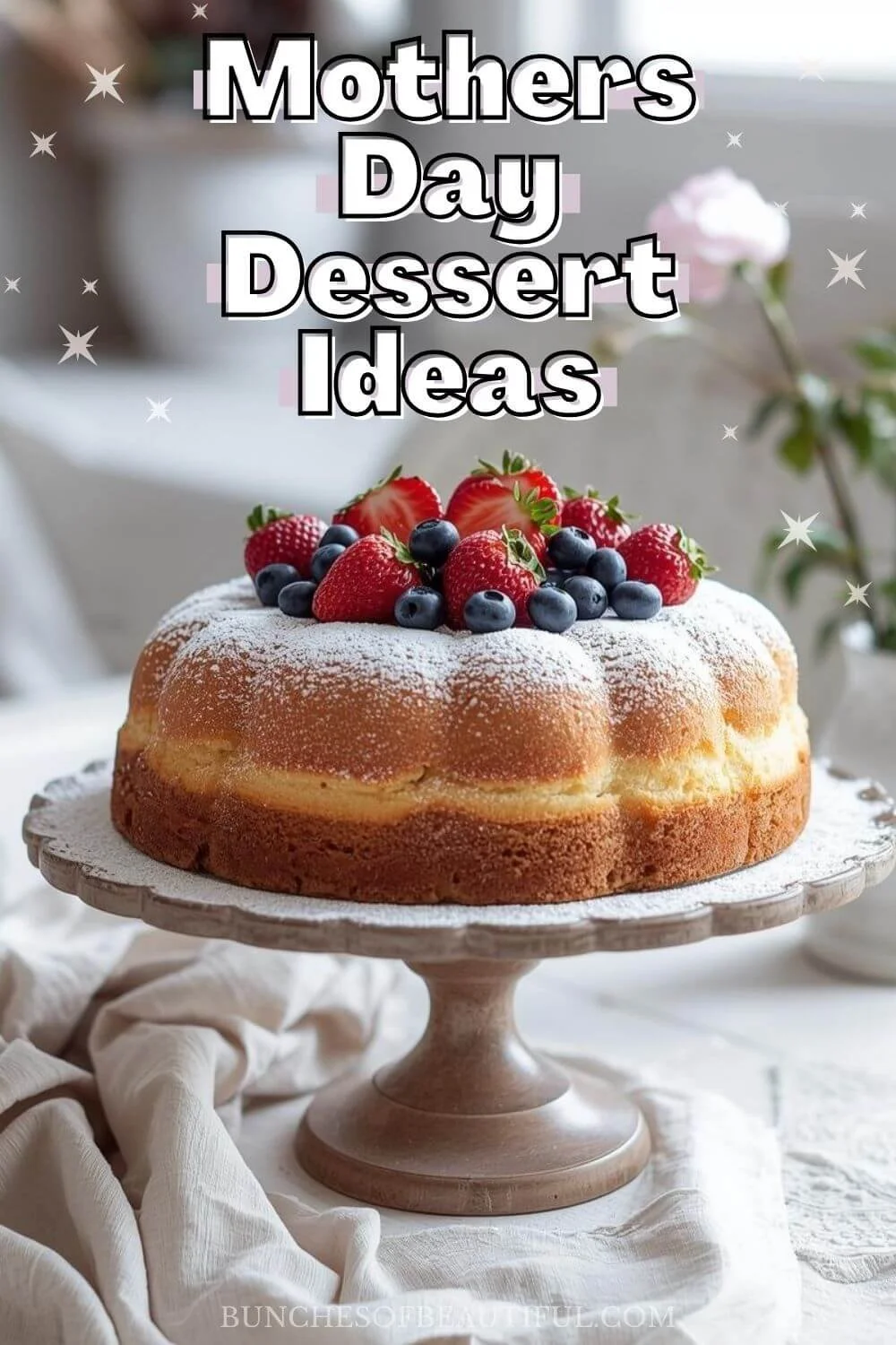 a angel food cake with berries for mothers day. text reads: mothers day dessert ideas