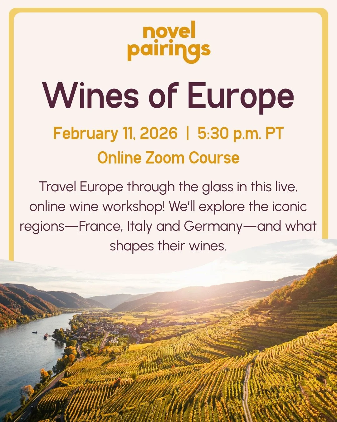 🍷✈️ Passport? Optional. Curiosity? Required.

We&rsquo;re taking a wine-fueled trip through Europe...but with no studying, no snobbery, just great bottles and good stories. 

Wines of Europe is an online workshop all about tasting your way across ic