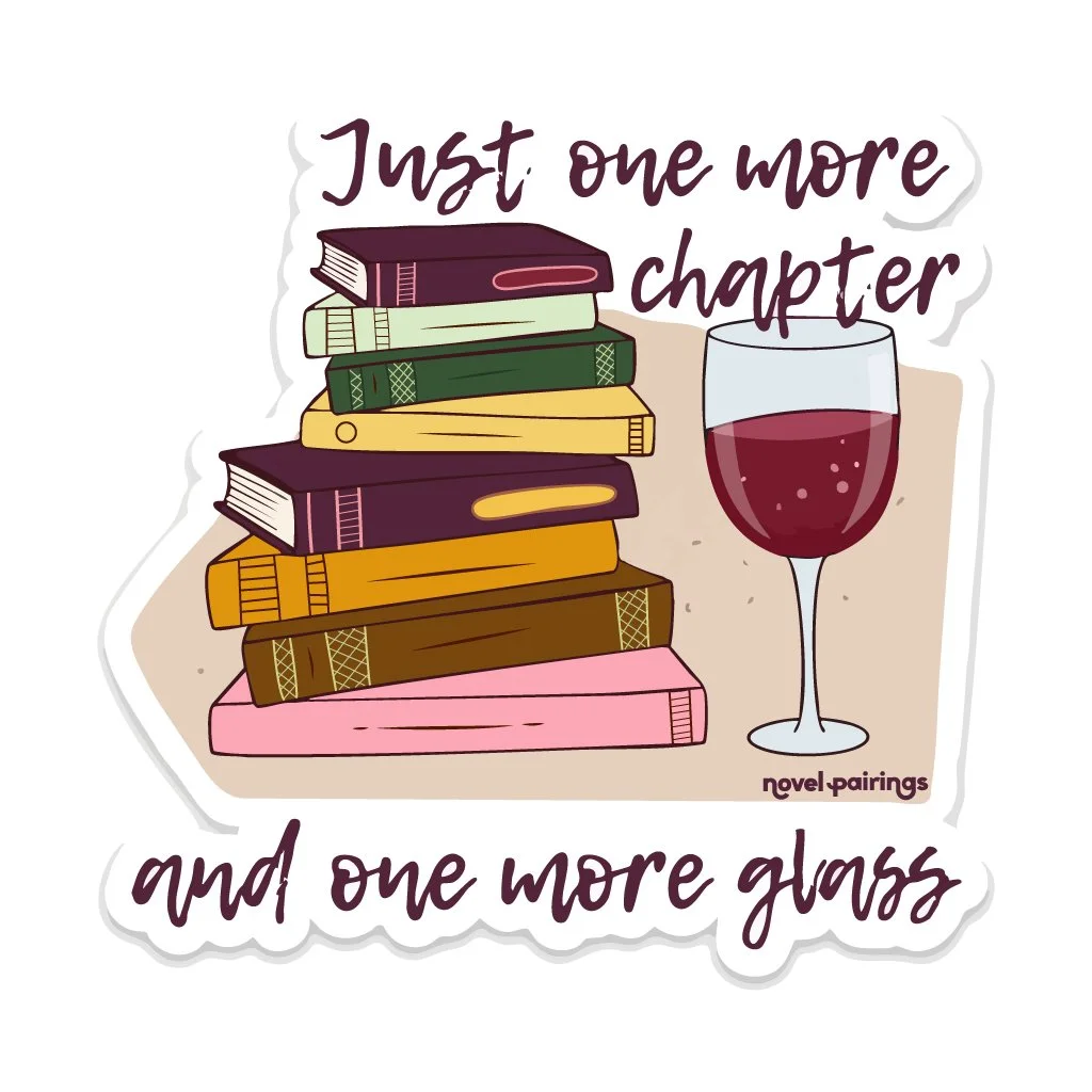 "Just One More Chapter (And One More Glass)" Die-Cut Sticker