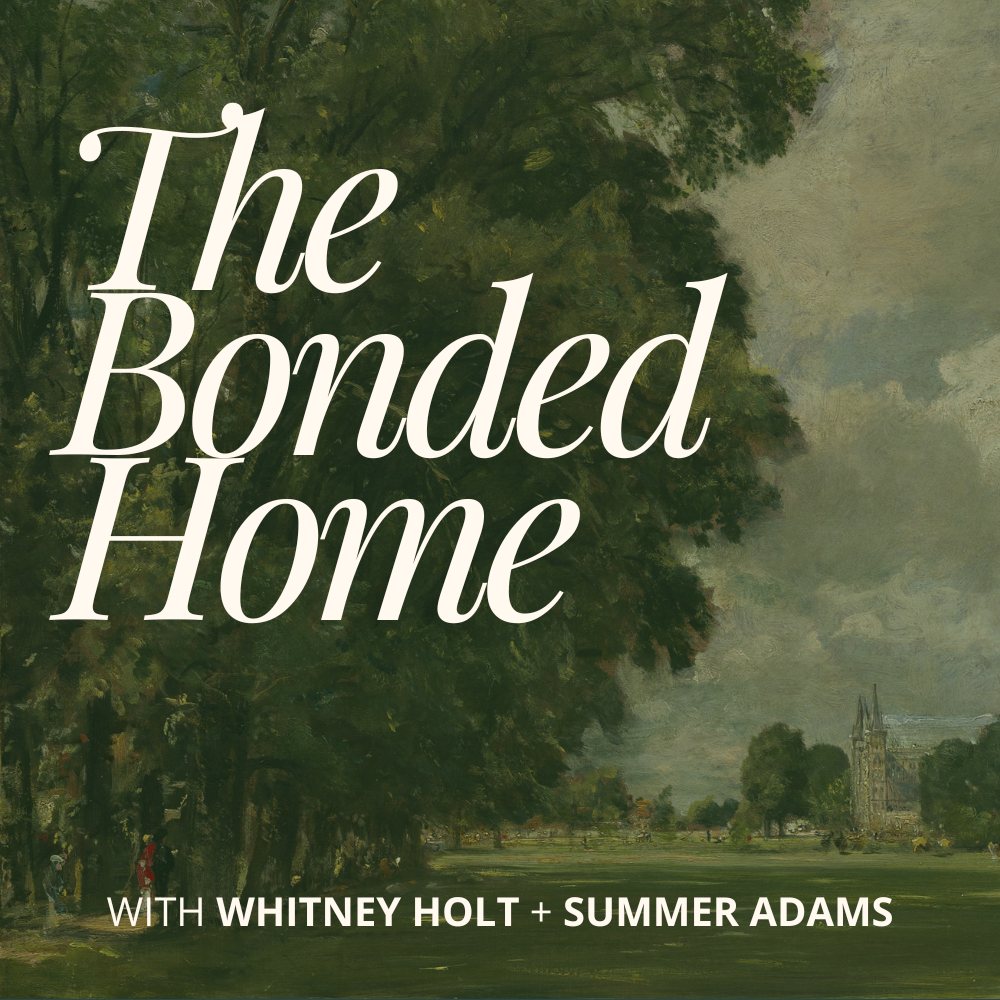 The Bonded Home Podcast