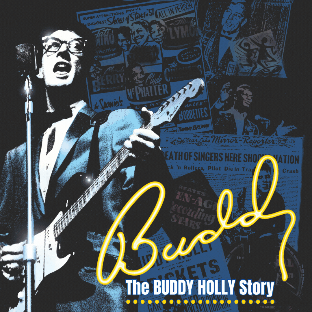 OPEN AUDITIONS - Buddy: The Buddy Holly Story &amp; Curtains
