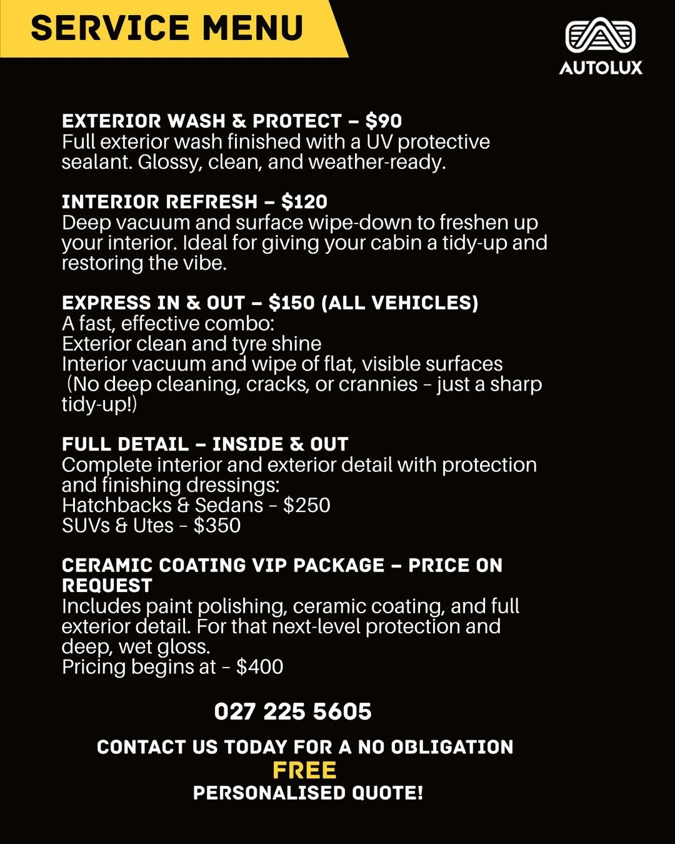 Our service menu’s live! From express details to full VIP treatments, we’ve got something for every ride and every budget. Have a look through and yell out if you want a quote or need a hand figuring out what’ll suit your car best!