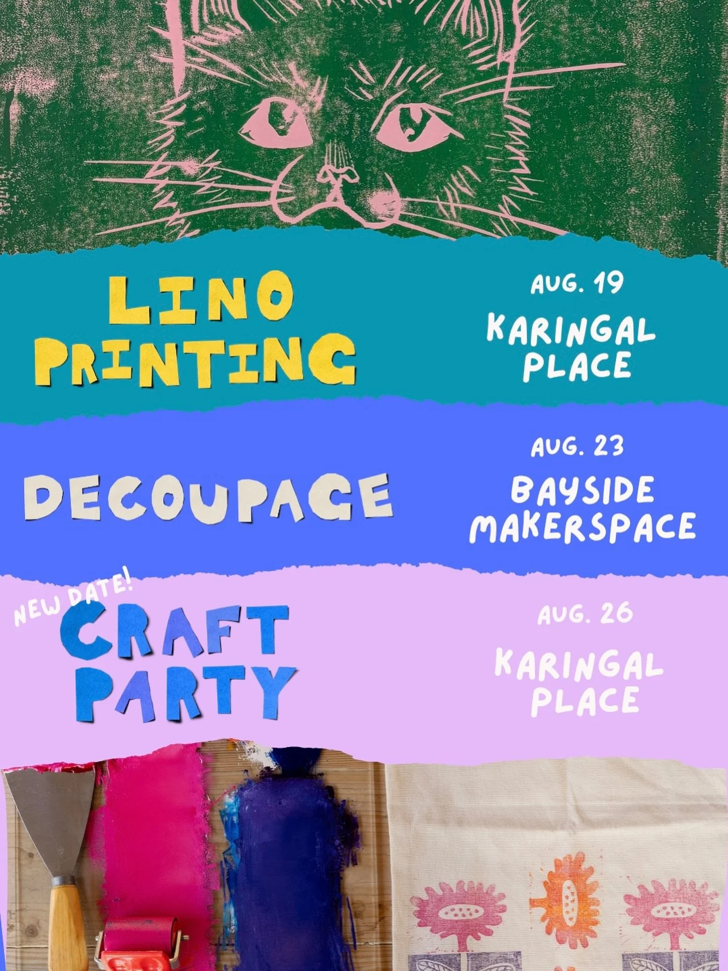 After some forced hibernating, I&rsquo;m happy to announce we&rsquo;re ready to take on August!

We&rsquo;re back with Lino Printing at Karingal PLACE August 19th, hosting a Decoupage Workshop at Bayside Makerspace August 23rd (which you&rsquo;re wel