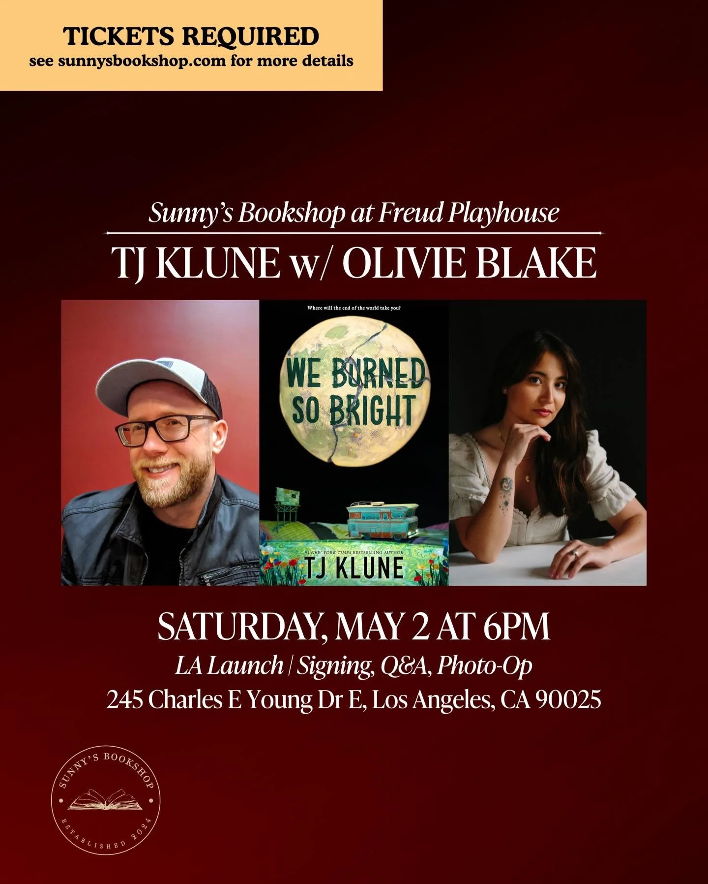 Offsite event! We are so excited to host the amazing TJ Klune at Freud Playhouse in UCLA on May 2nd at 6PM to celebrate his upcoming novel &ldquo;We Burned So Bright&rdquo;. Joining TJ will be bestselling author Olivie Blake!

To purchase your ticket