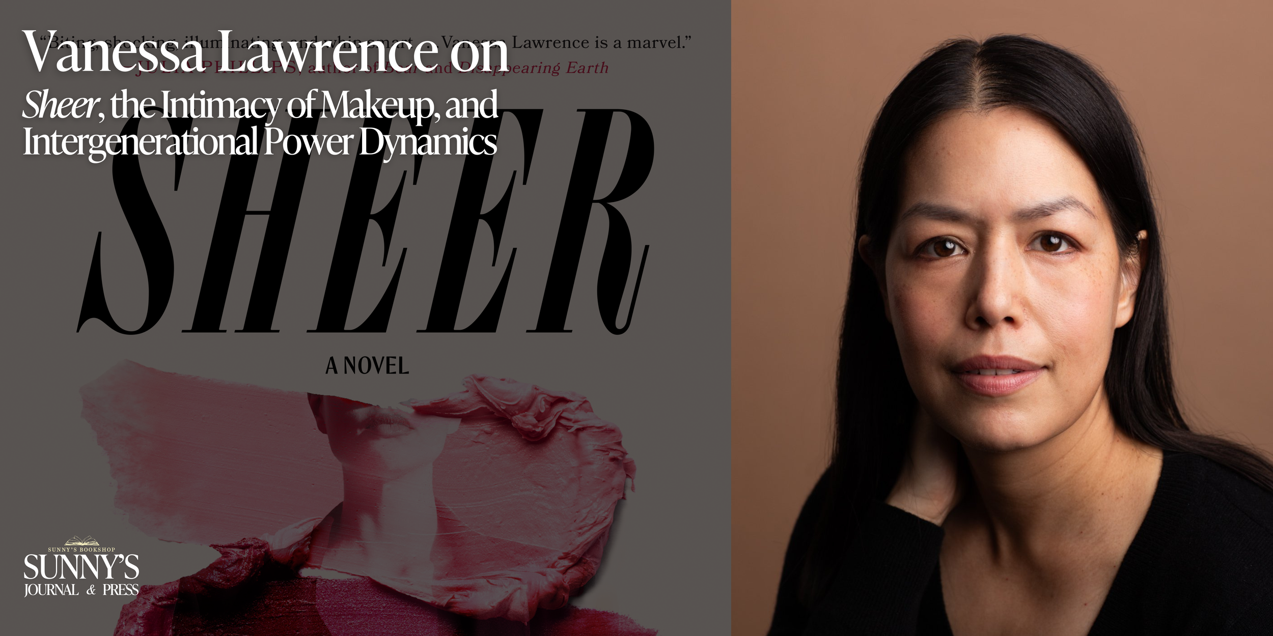 Vanessa Lawrence Interview with Sunny's Journal and Press | Sunny's Bookshop | Vanessa Lawrence on Sheer