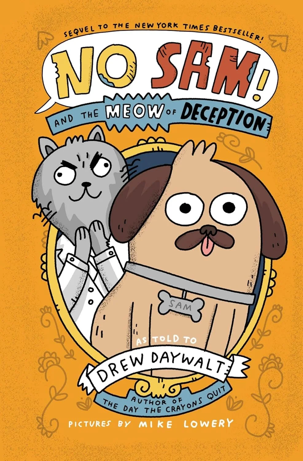 No Sam! and the Meow of Deception