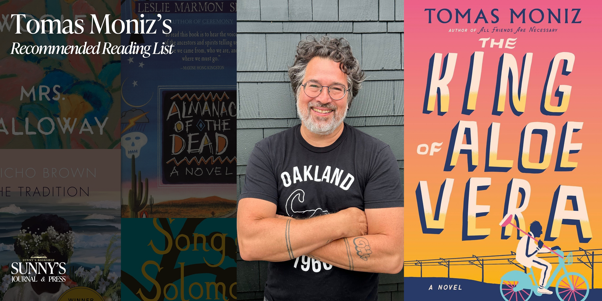 Tomas Moniz's Recommended Reading list | Sunny's Journal and Press | The King of Aloe Vera by Tomas Moniz