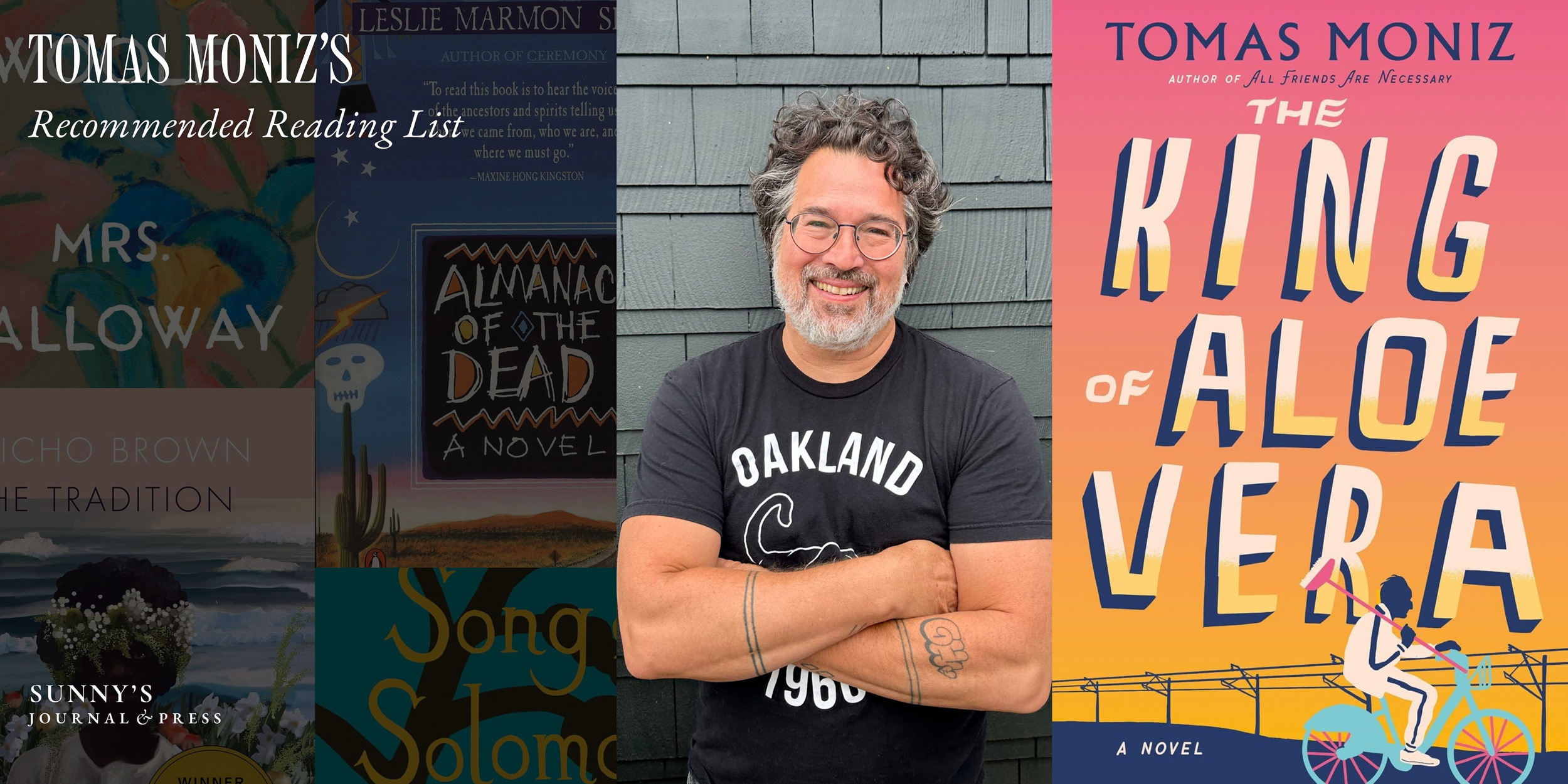 Tomas Moniz's Recommended Reading list | Sunny's Journal and Press | The King of Aloe Vera by Tomas Moniz