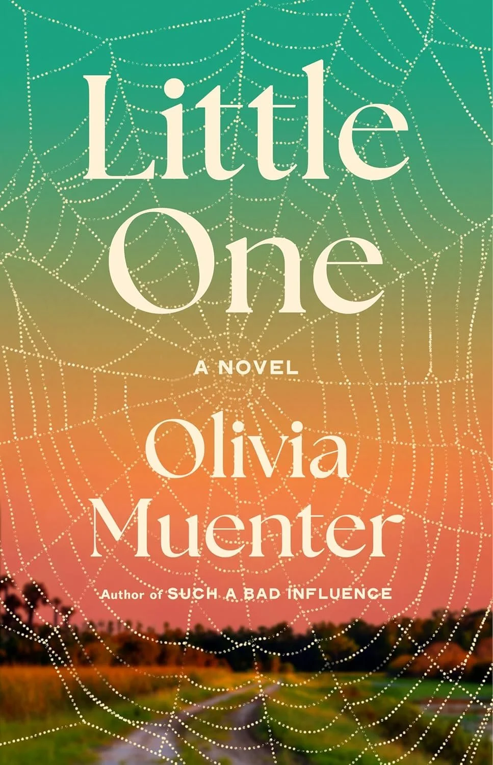 Little One: A Novel by Olivia Muenter (Signed) | Sunny's Bookshop | Signed Book