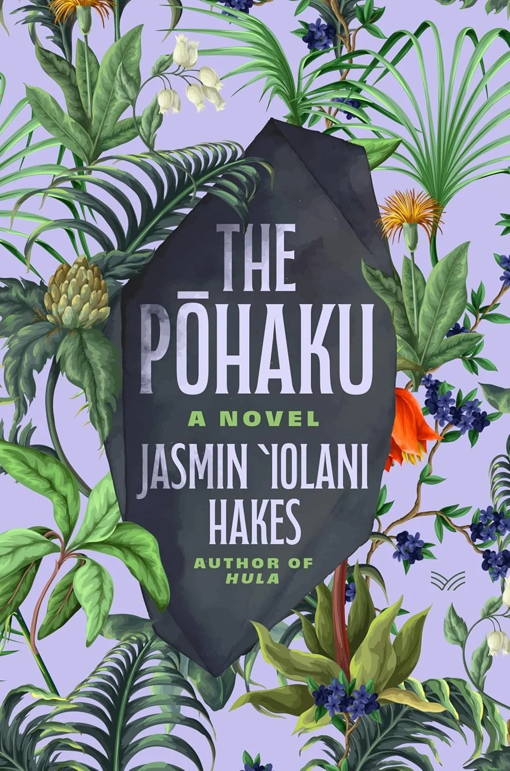 The Pohaku: A Novel by Jasmin Iolani Hakes (Copy)