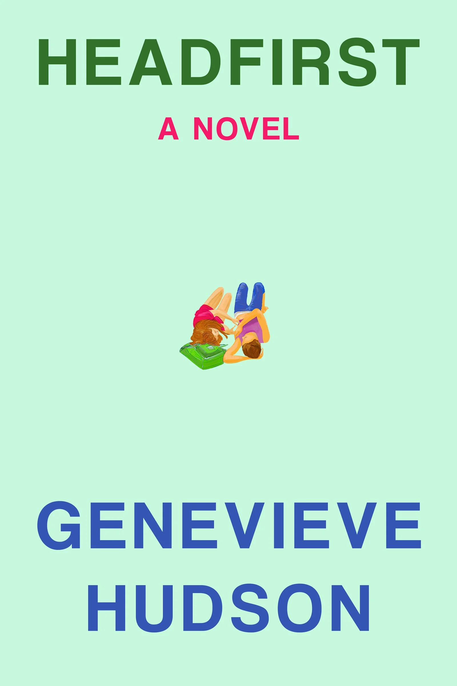 Headfirst by Genevieve Hudson | Sunny's Bookshop