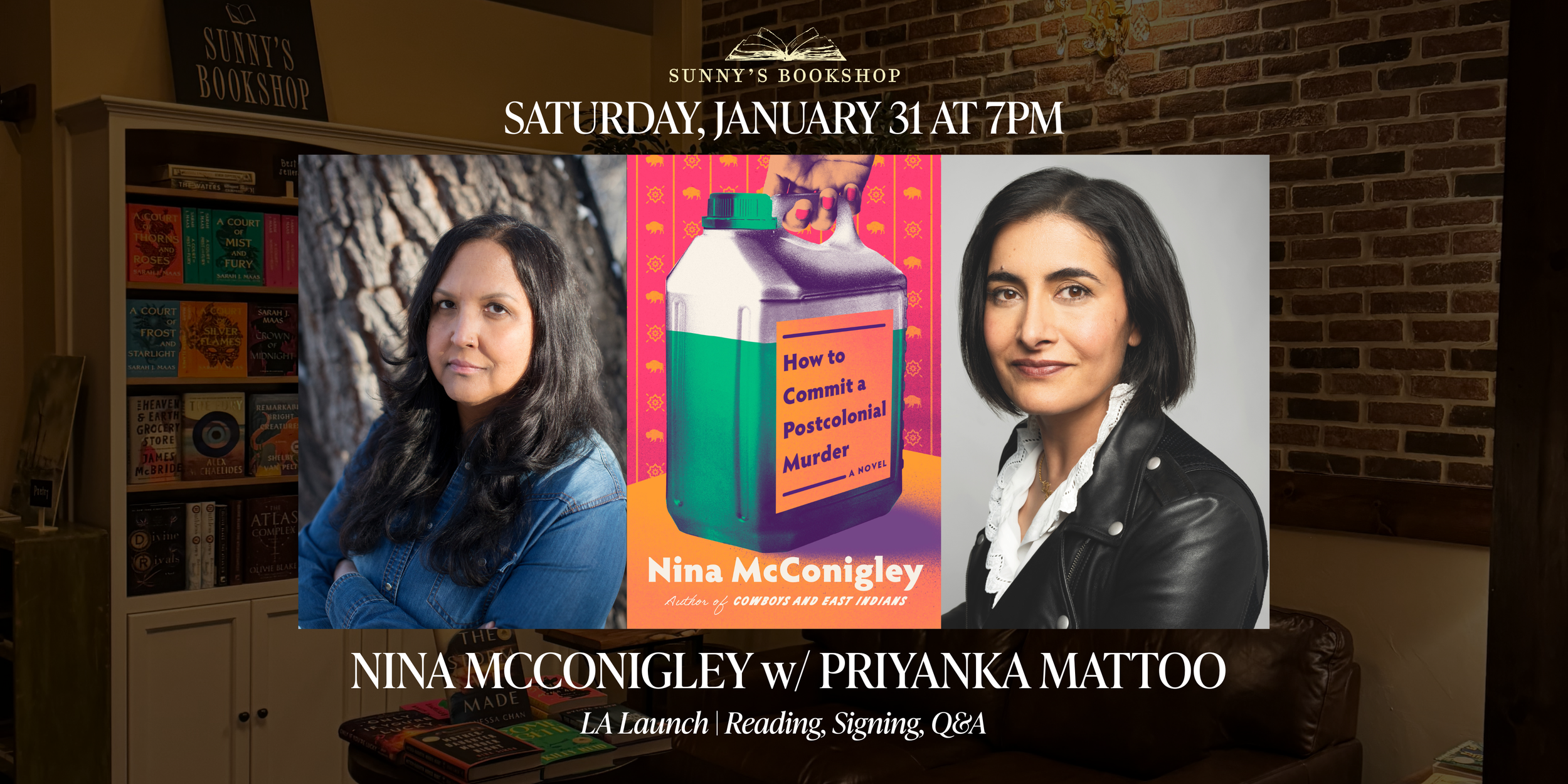 Nina McConigley's HOW TO COMMIT A POSTCOLONIAL MURDER w/ Priyanka Mattoo | Sunny's Bookshop Event