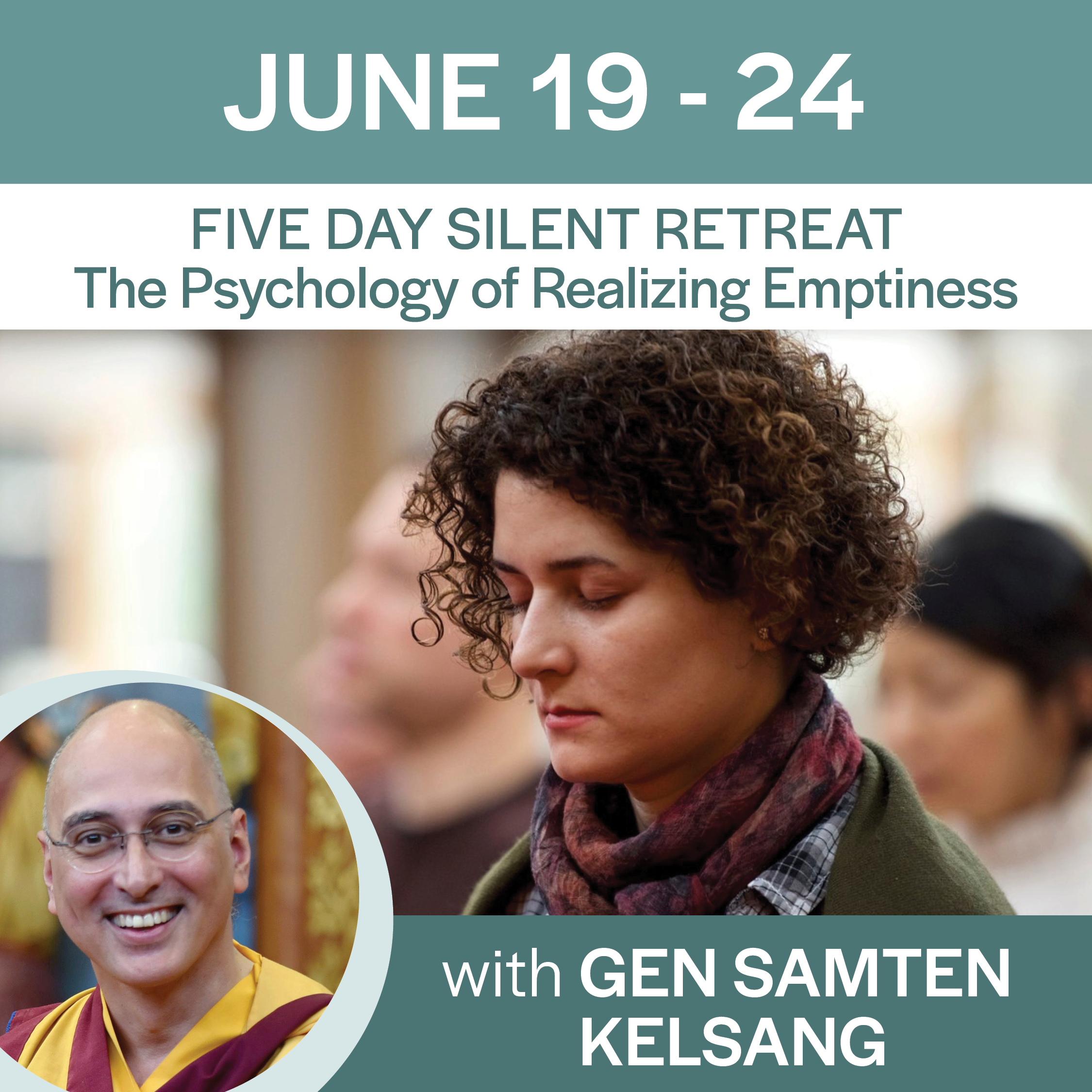 Five-day Meditative Course: The Psychology of Realizing Emptiness