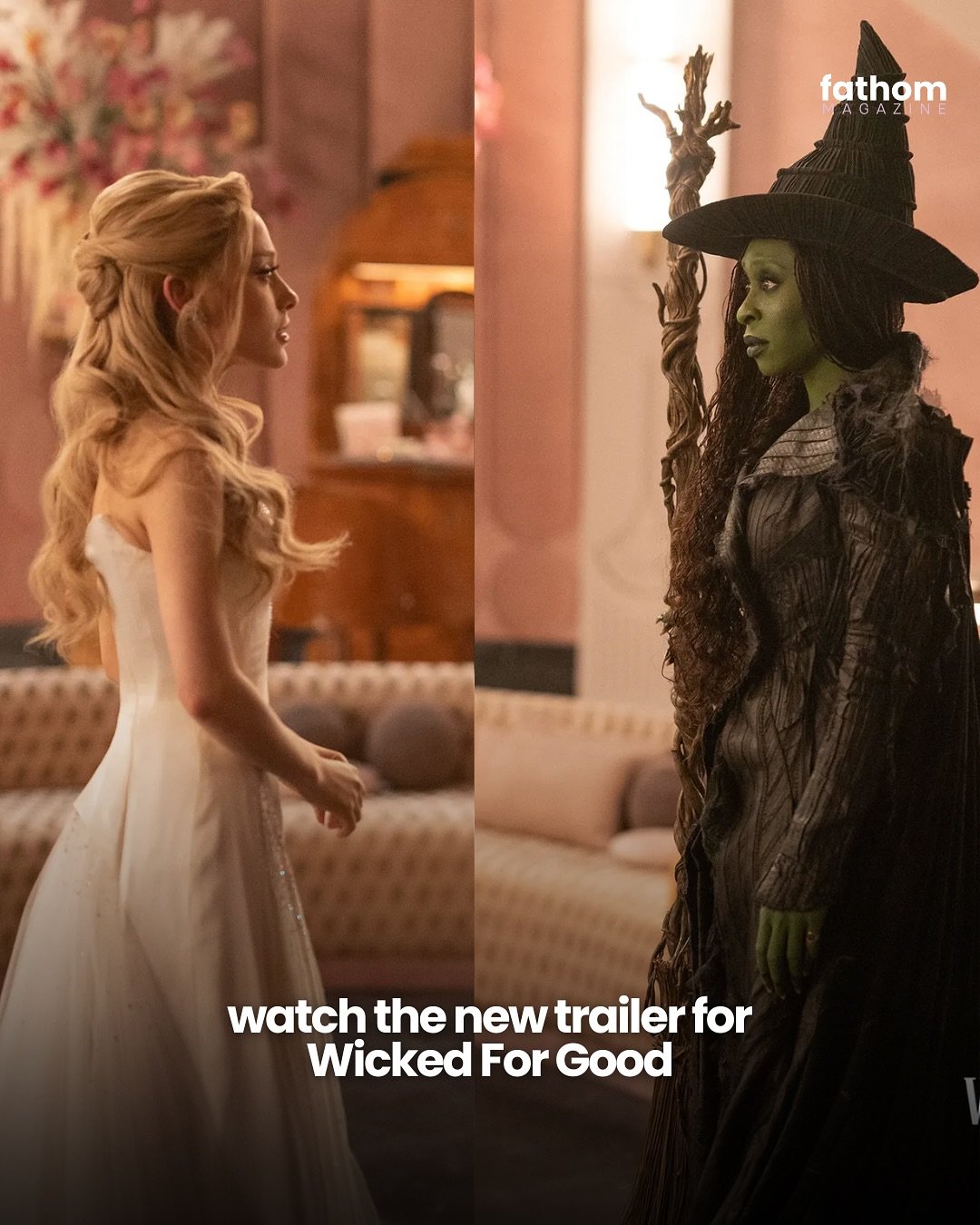 Where will Glinda and Elphaba&rsquo;s story lead us to next? 

The first trailer for &lsquo;WICKED: FOR GOOD&rsquo; starring Cynthia Erivo &amp; Ariana Grande has been released today, garnering over 10million views in just under 6 hours of release. A