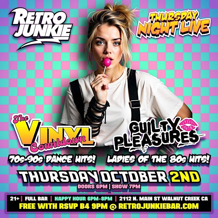 ⭐️Thursday Night Live at Retro Junkie! ⭐️
We&rsquo;re stoked to bring you a night of Ladies of the 80s!! 📸👩🏻&zwj;🎤⚡️
THE VINYL COUNTDOWN at 7:00pm
GUILTY PLEASURES at 9:00pm
AFTER-PARTY at 10:30pm
⭐️
GET IN FREE with RSVP before 9:00pm
HAPPY HOUR