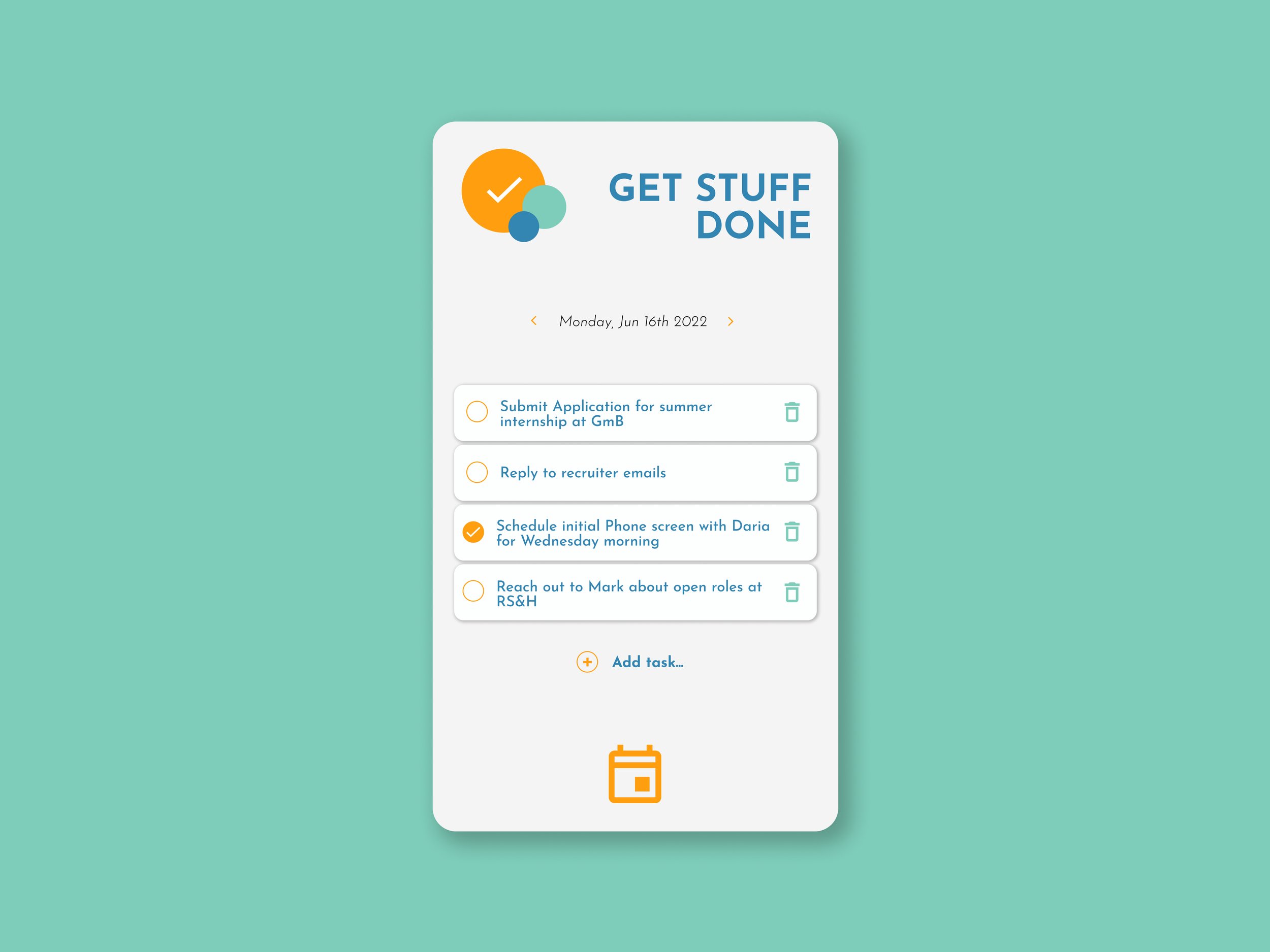 To-do list on a mobile app titled 'Get Stuff Done,' with tasks including submitting an application, replying to emails, scheduling a phone screen, and reaching out for open roles, on a teal background.