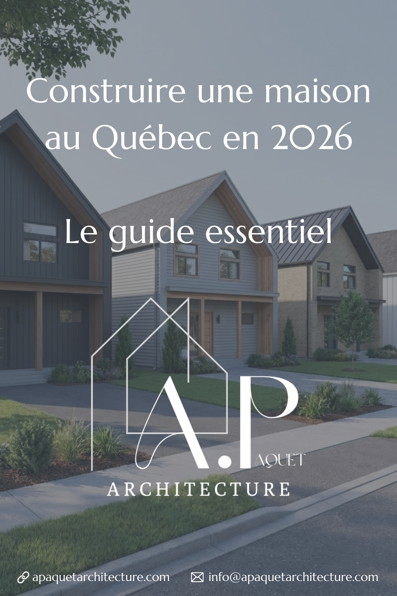 Construire une maison neuve au Québec en 2026 : Guide complet