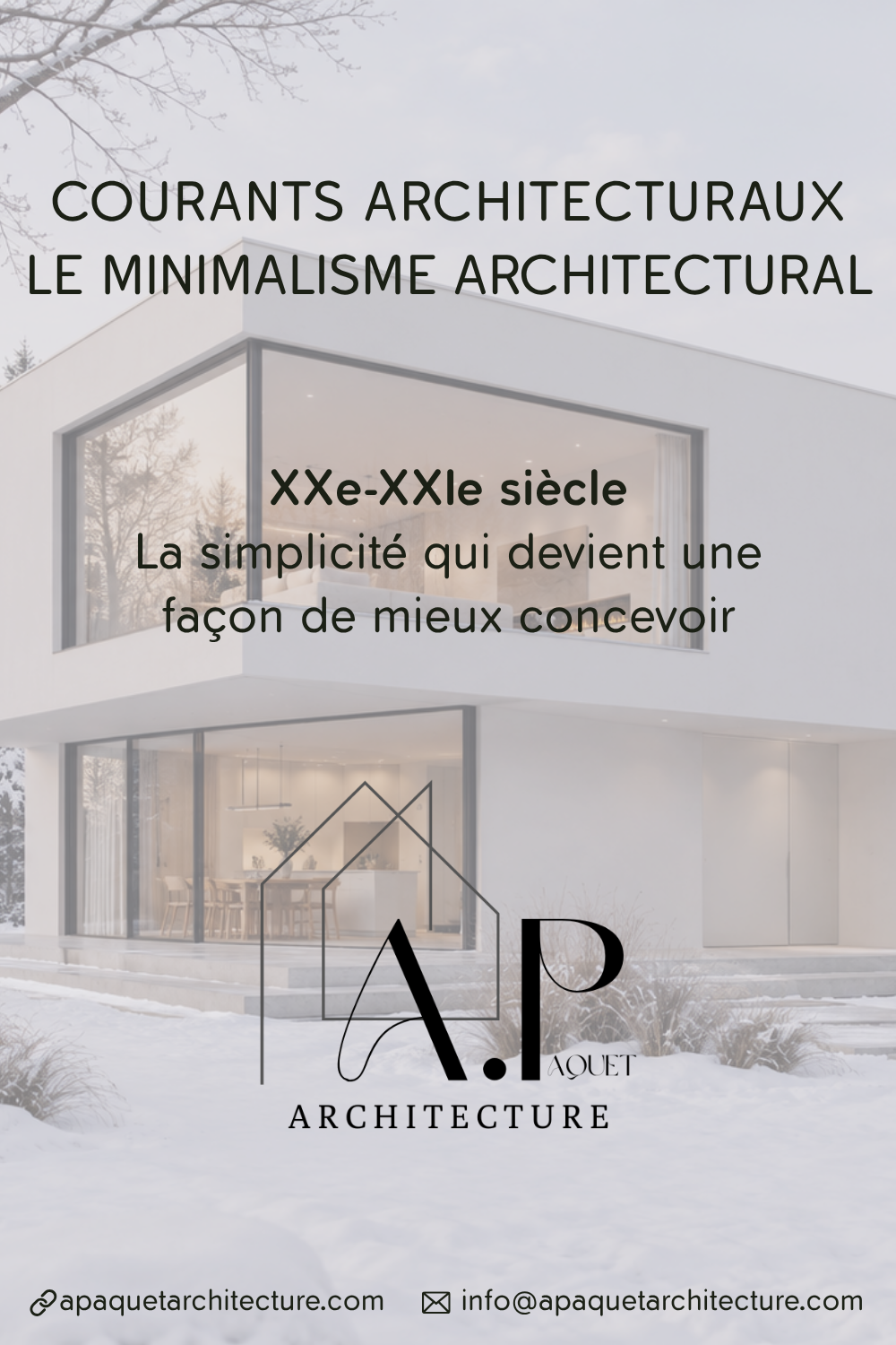 Le minimalisme architectural : quand enlever devient une façon de mieux concevoir
