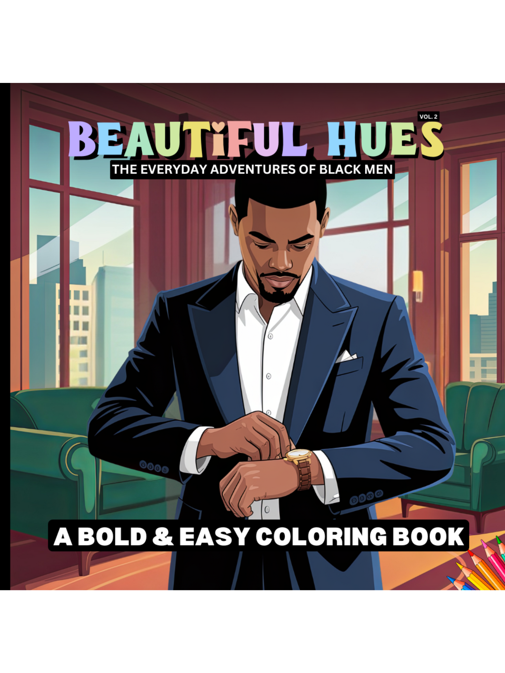 The Adventures of Black Men Vol. 2