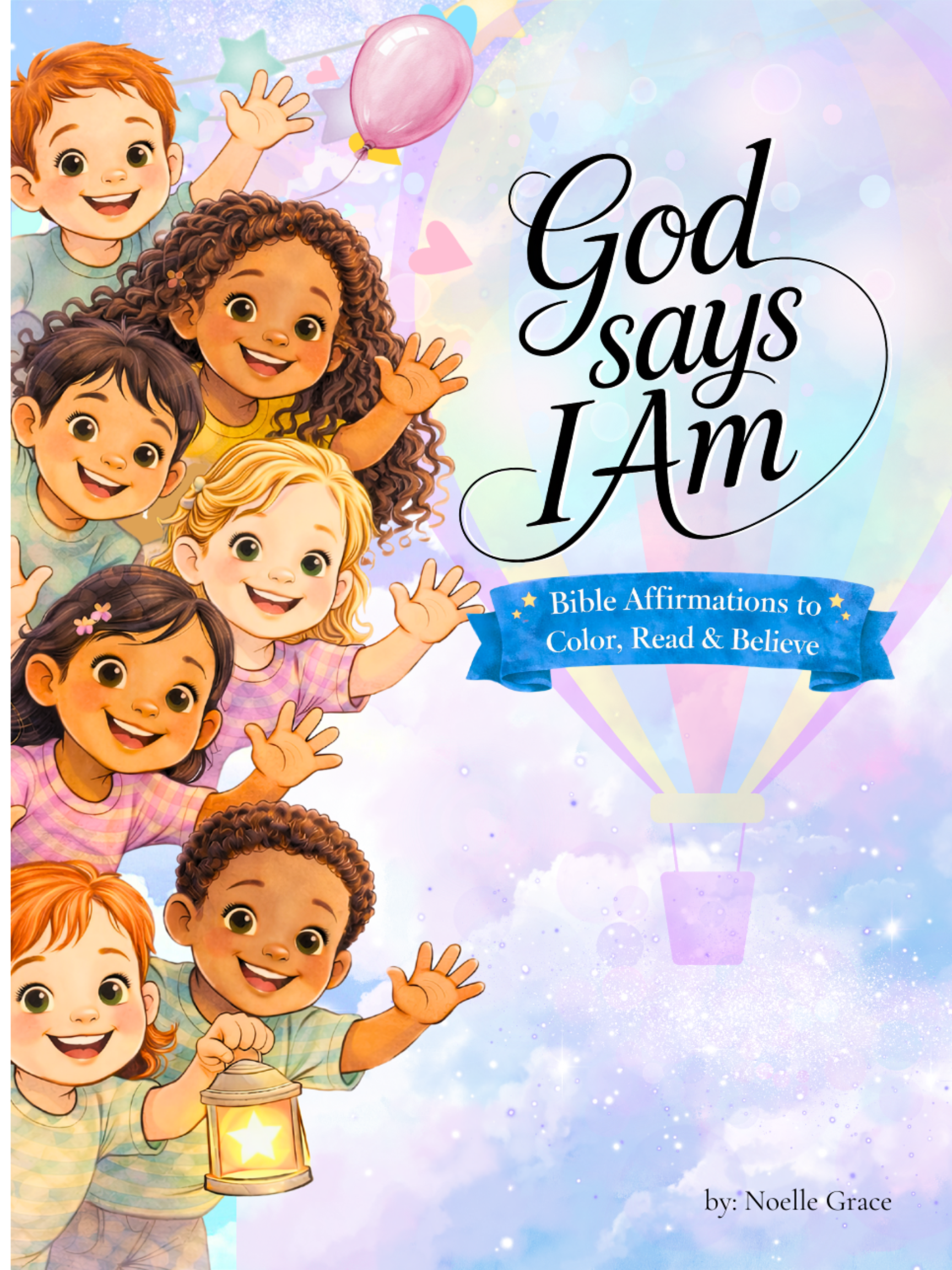 God Says I Am: Bible Affirmations to Color