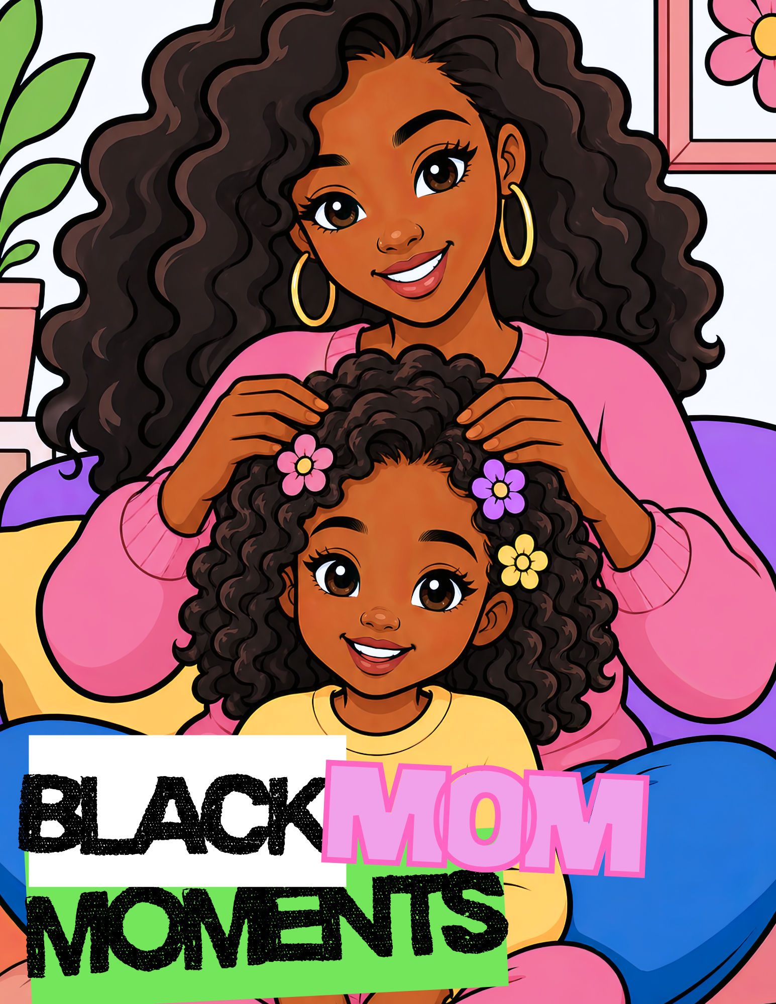 Black Mom Moments